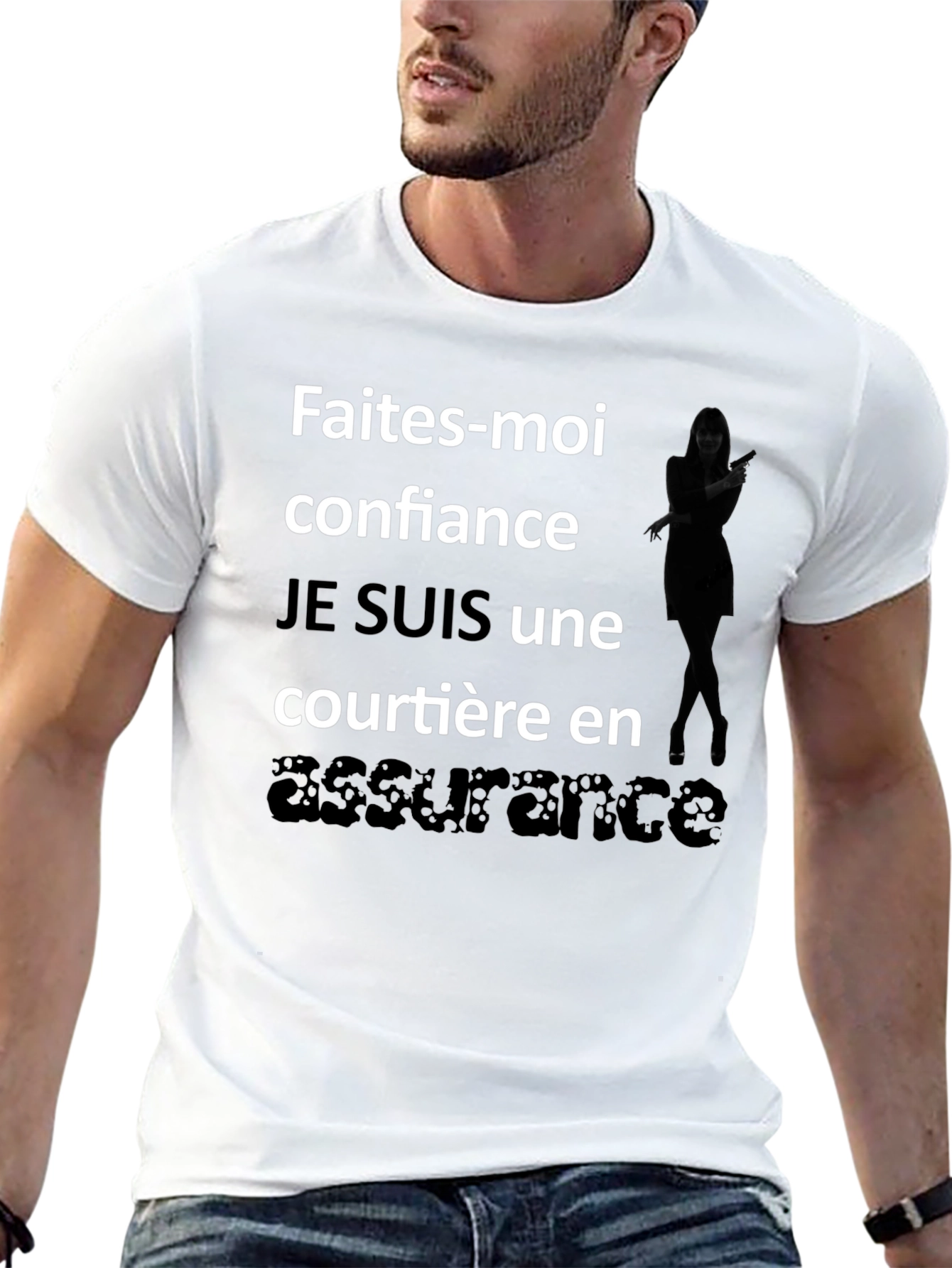French Assurance T-Shirt - Faites-moi confiance