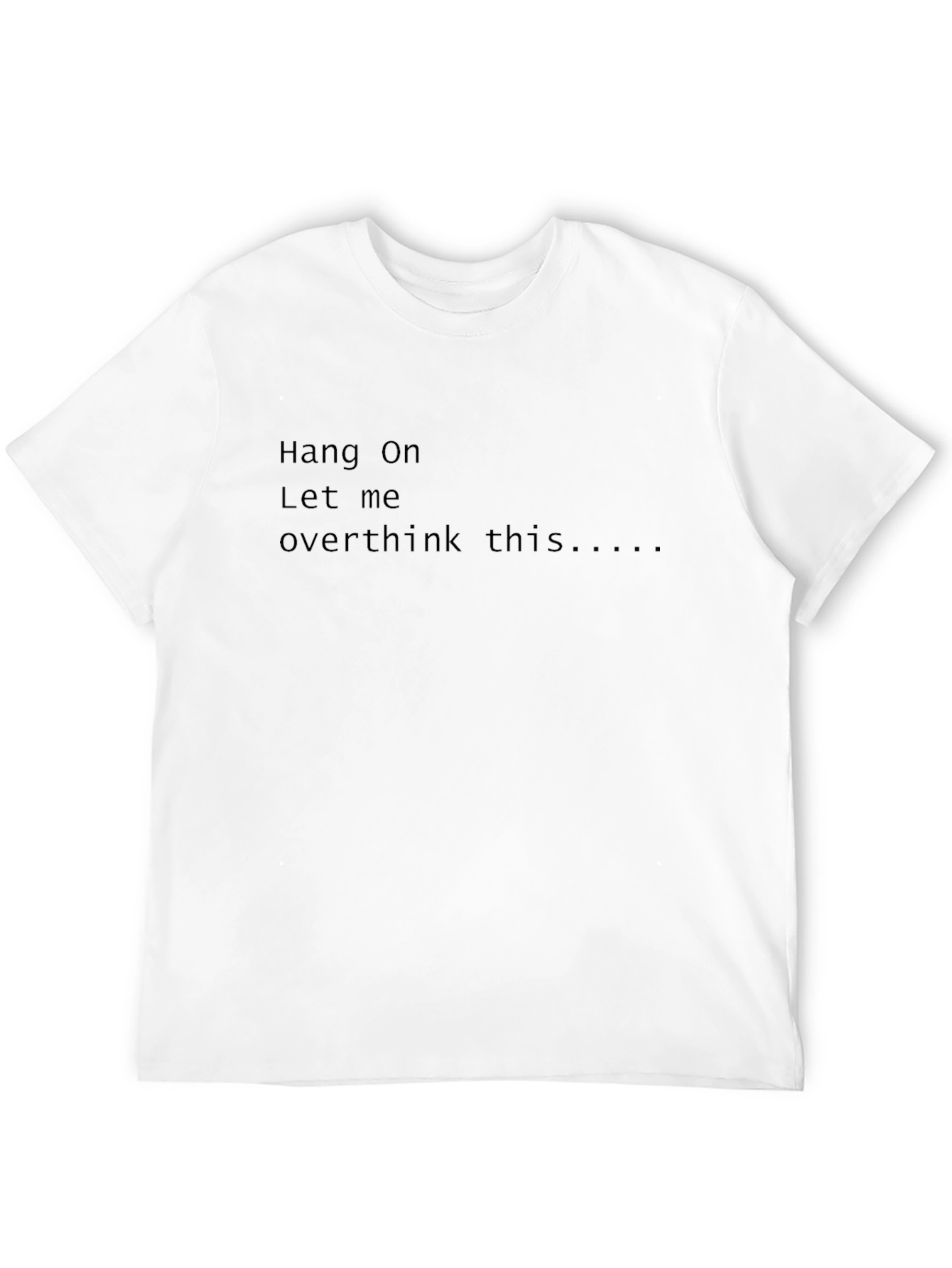 Overthinker T-Shirt - Funny Graphic Tee