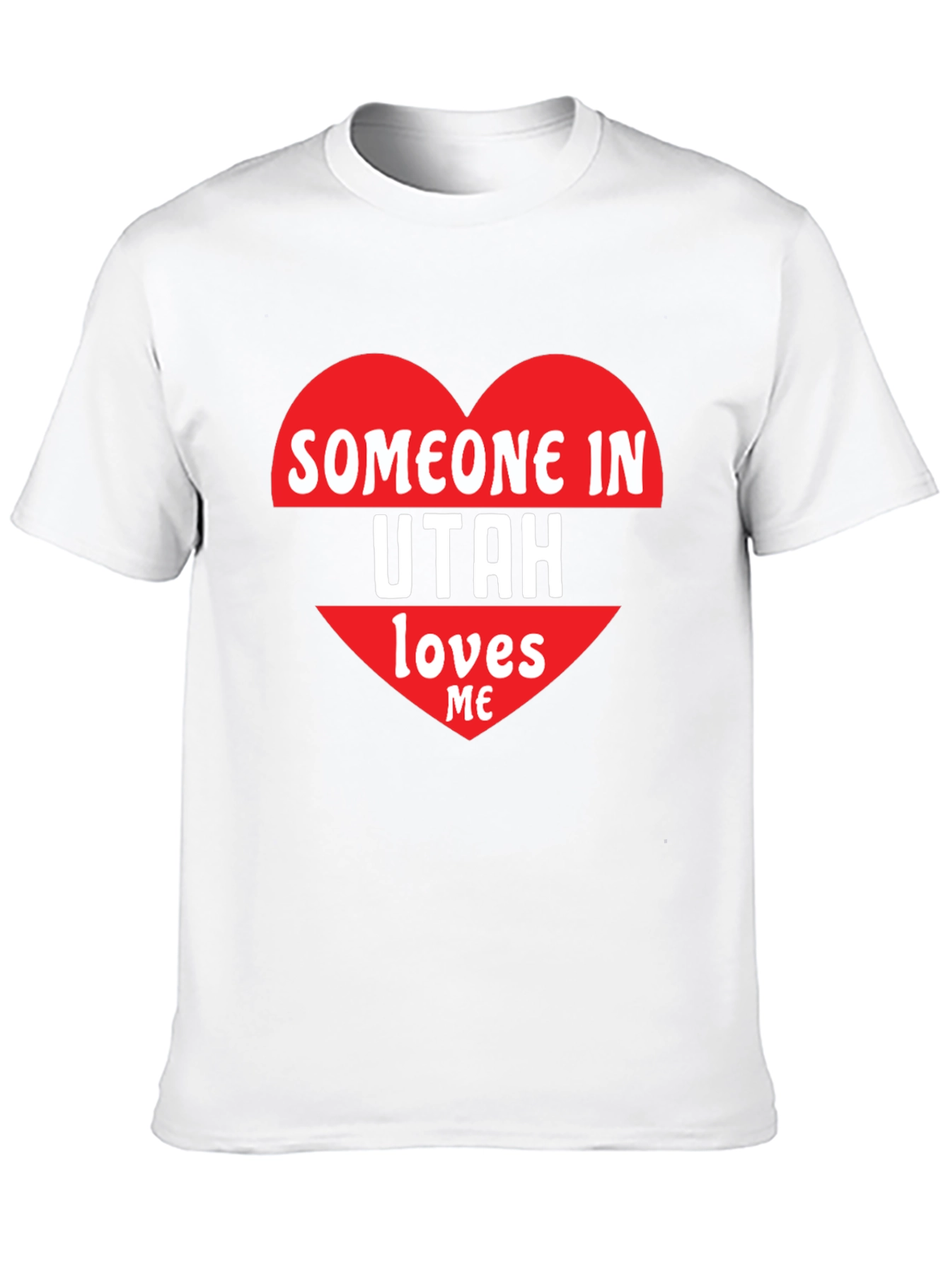 Someone in Utah Loves Me Graphic Tee