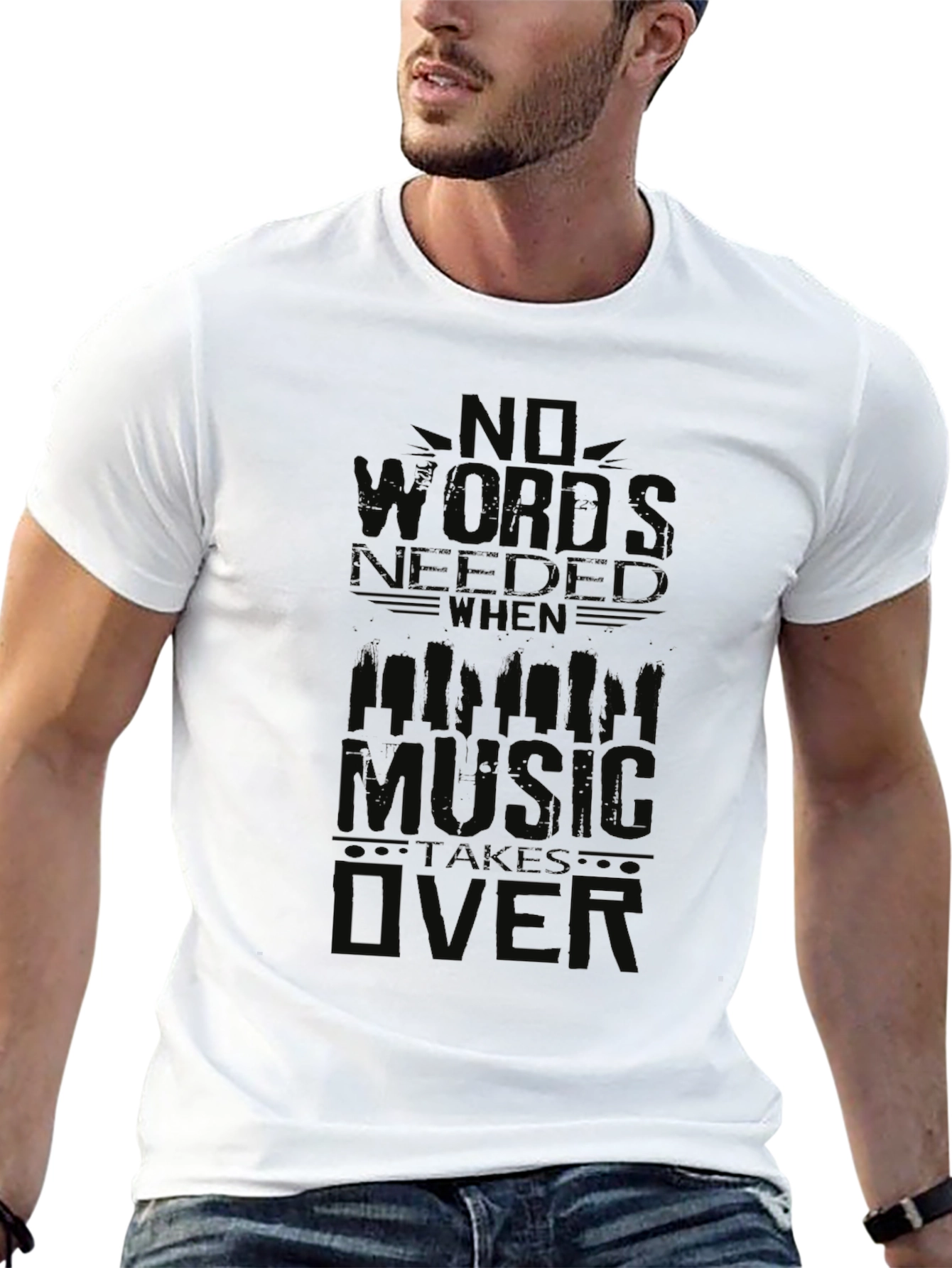 No Words Needed When Music Takes Over T-Shirt