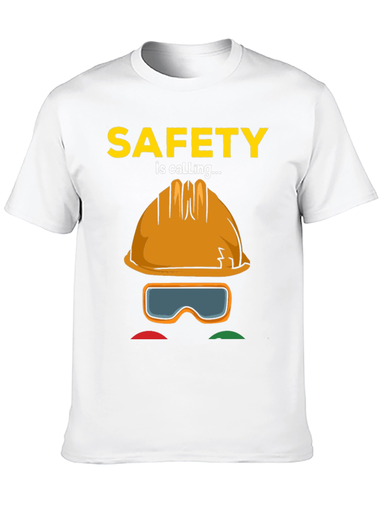 Safety is Calling T-Shirt - Construction Worker Tee