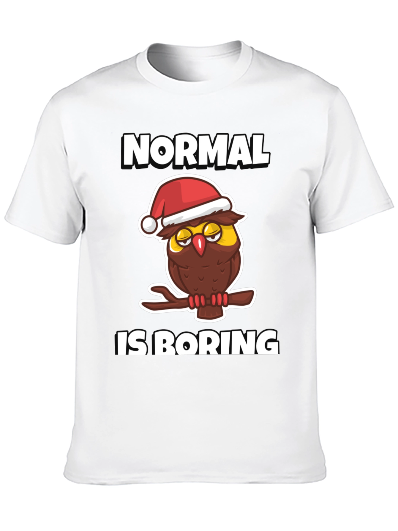 Normal is Boring Owl Christmas Graphic Tee