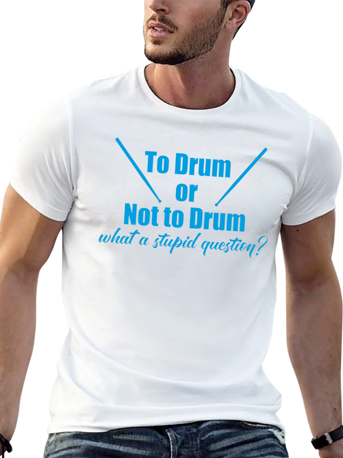To Drum or Not To Drum Black T-Shirt