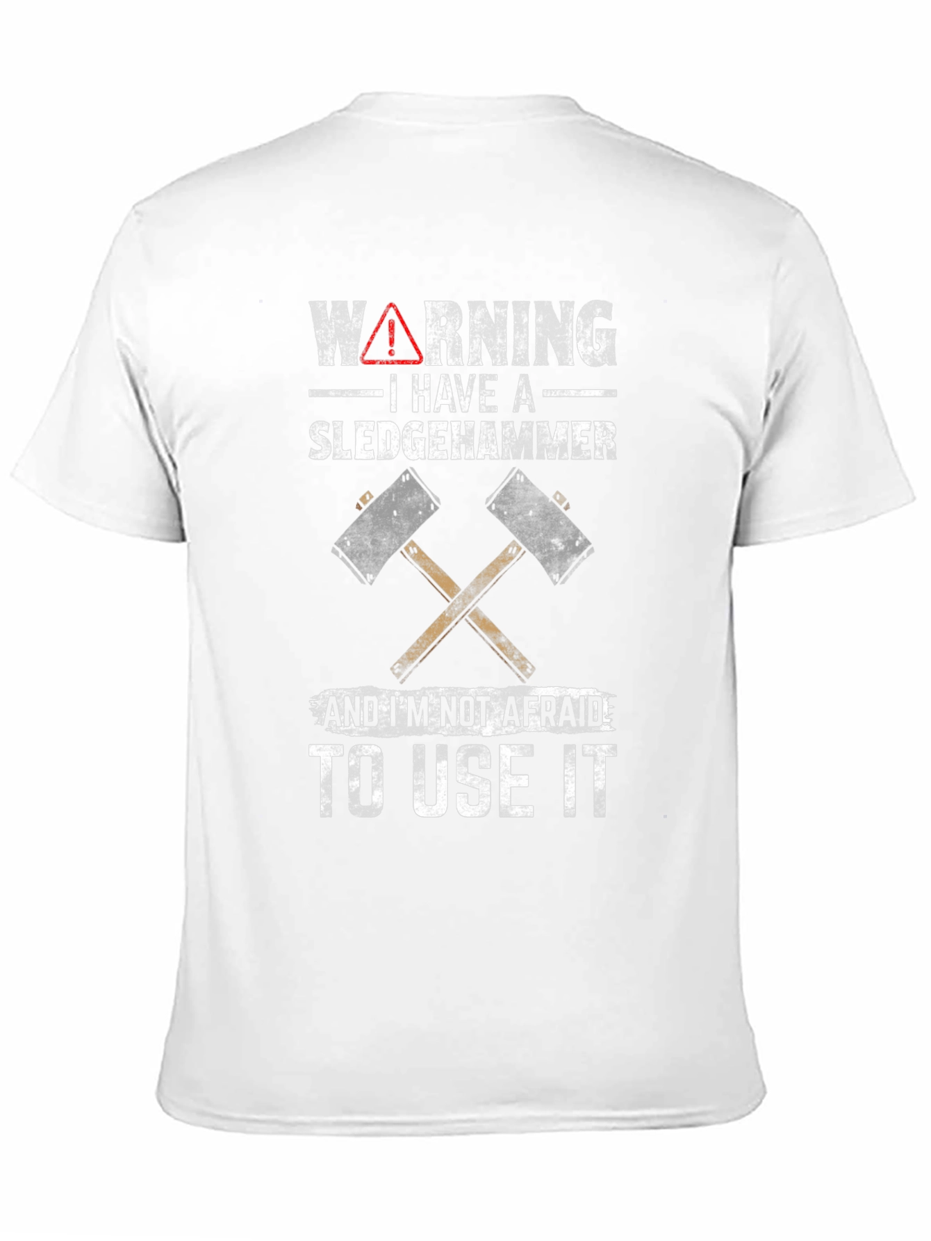 Warning Sledgehammer Graphic Tee