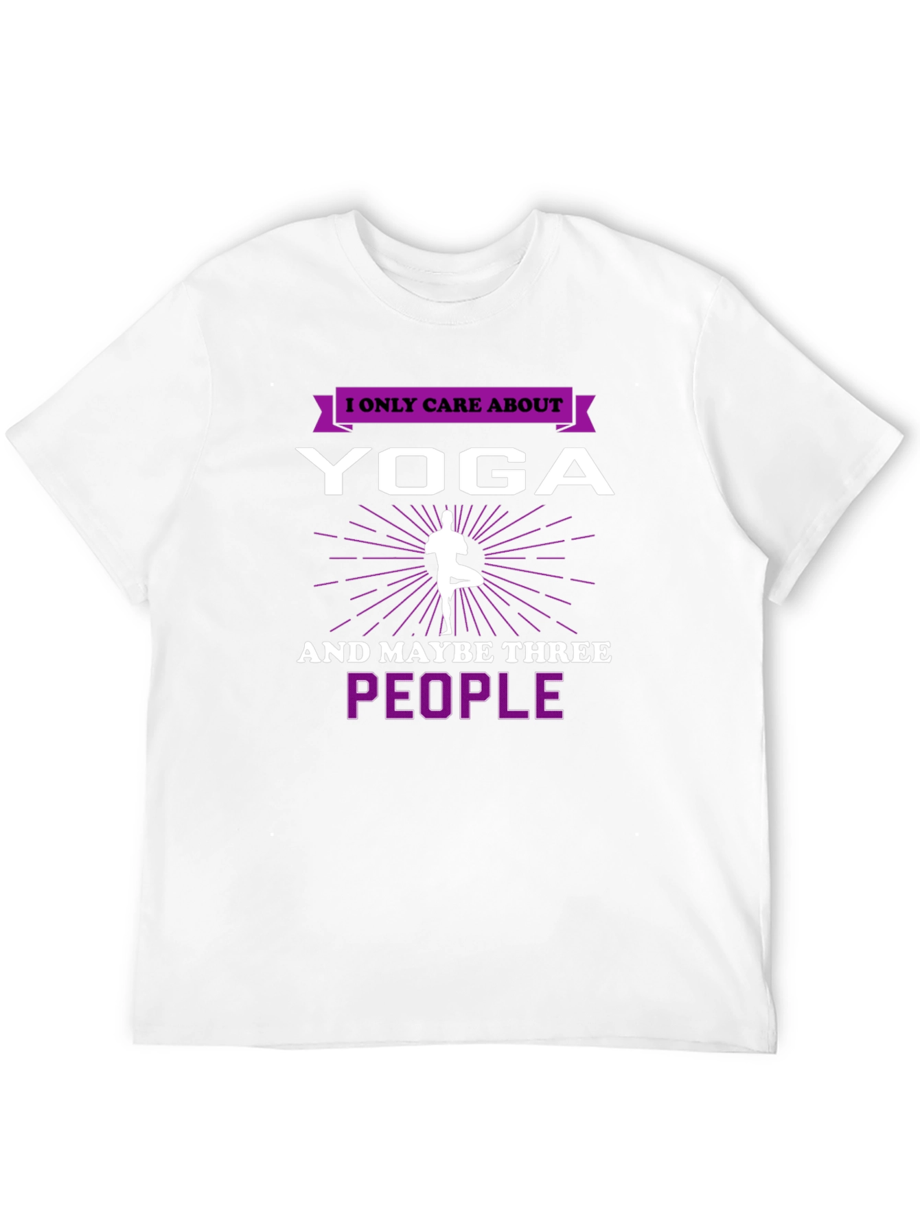 Yoga Lovers T-Shirt: I Only Care About Yoga!