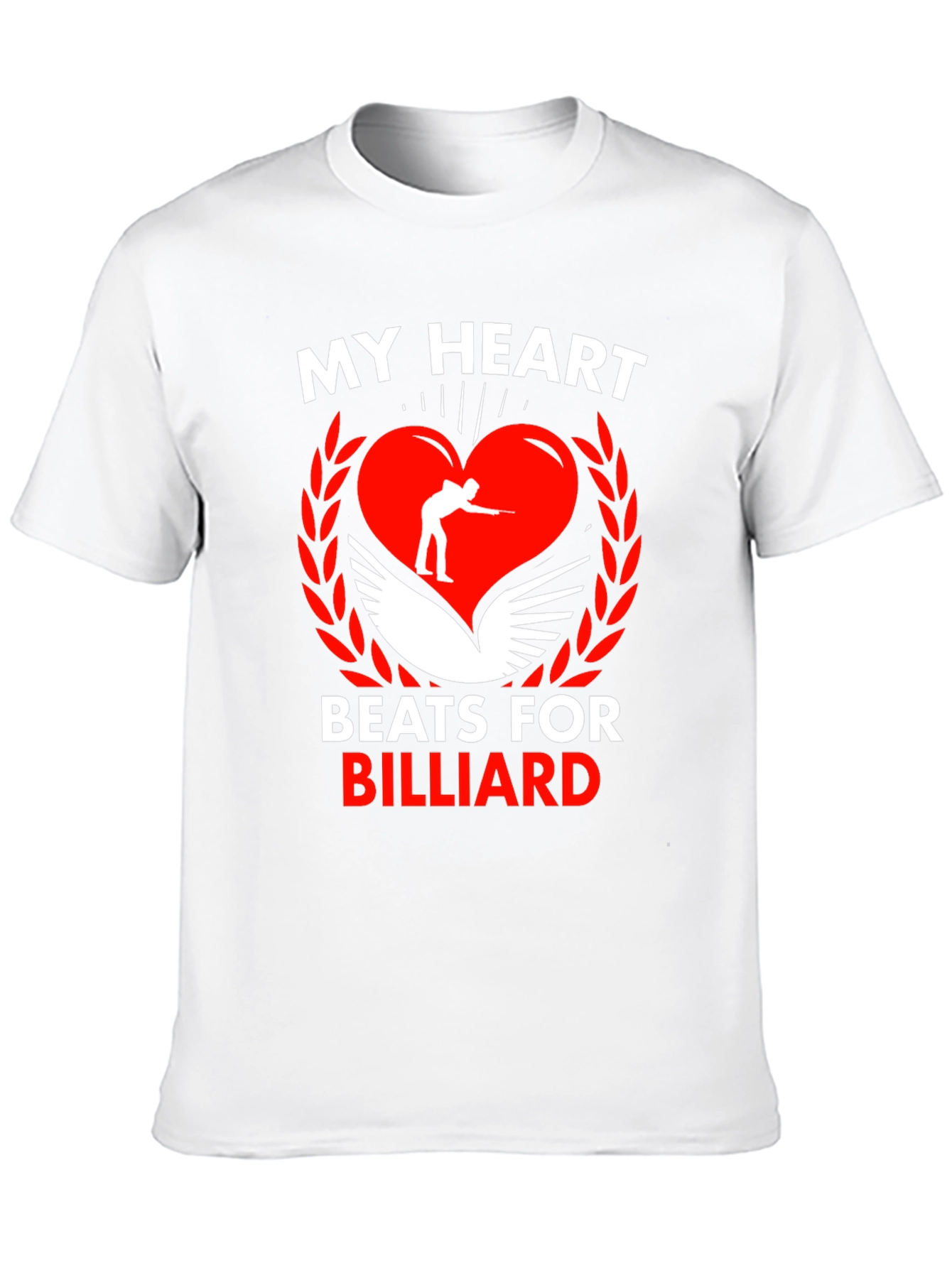 My Heart Beats for Billiard T-Shirt