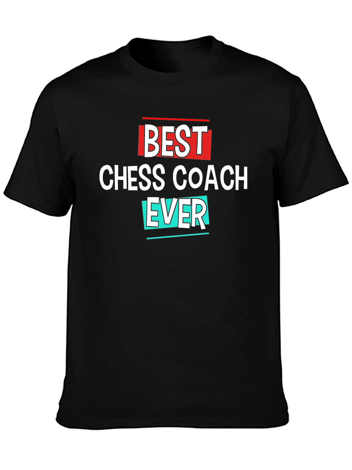 Best Chess Coach Ever Black T-Shirt