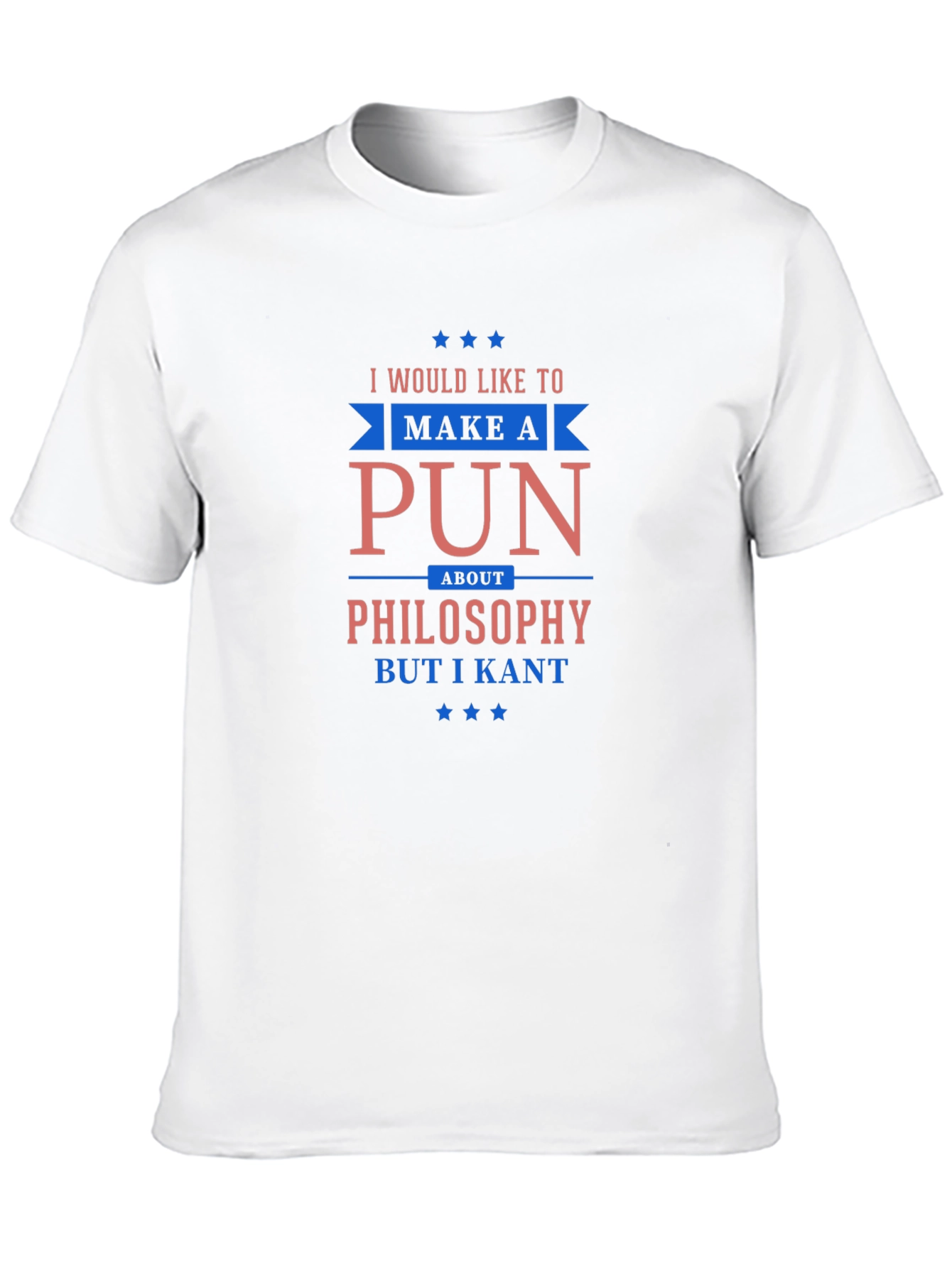 Philosophy Pun T-Shirt - I Kant Funny Tee
