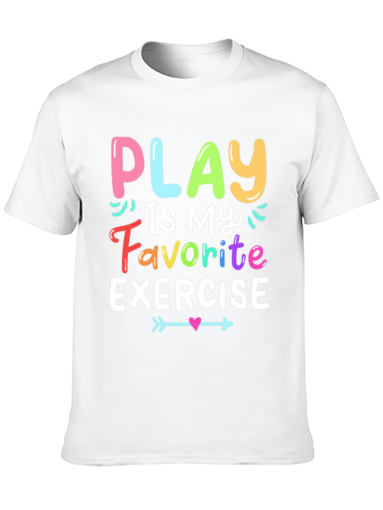 Play is My Favorite Exercise T-Shirt - Black