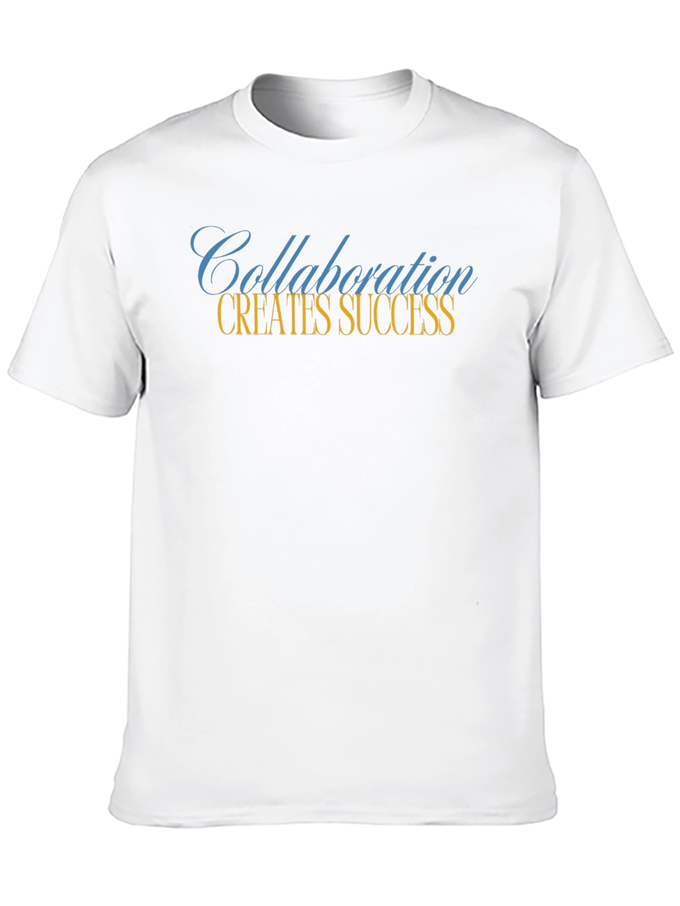Collaboration Creates Success T-Shirt