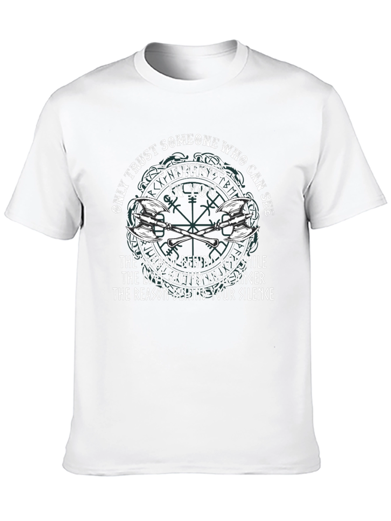 Viking Axe T-Shirt - Only Trust Someone