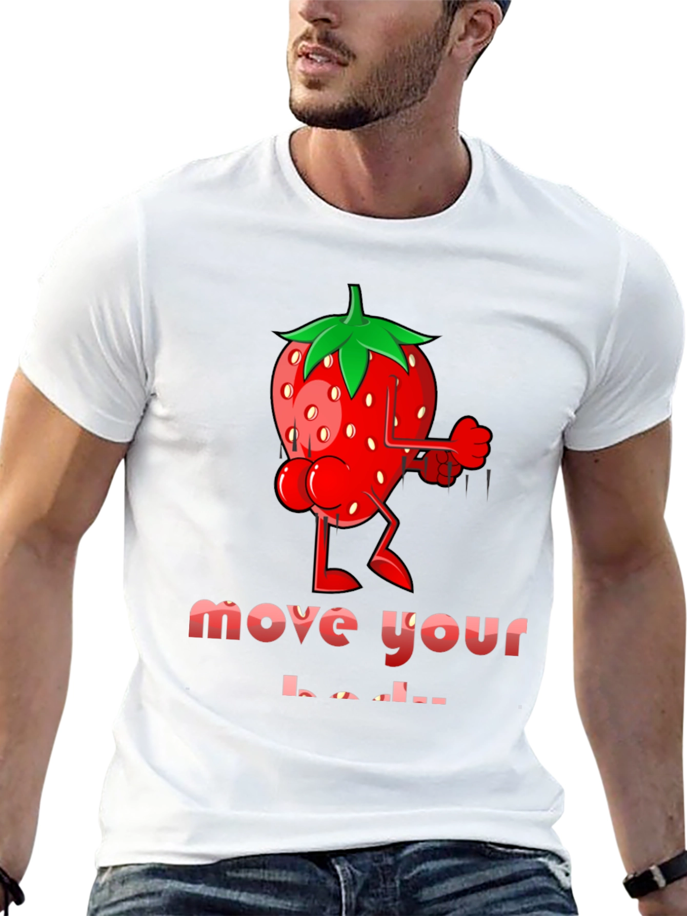 Strawberry Body T-Shirt - Move Your Body!