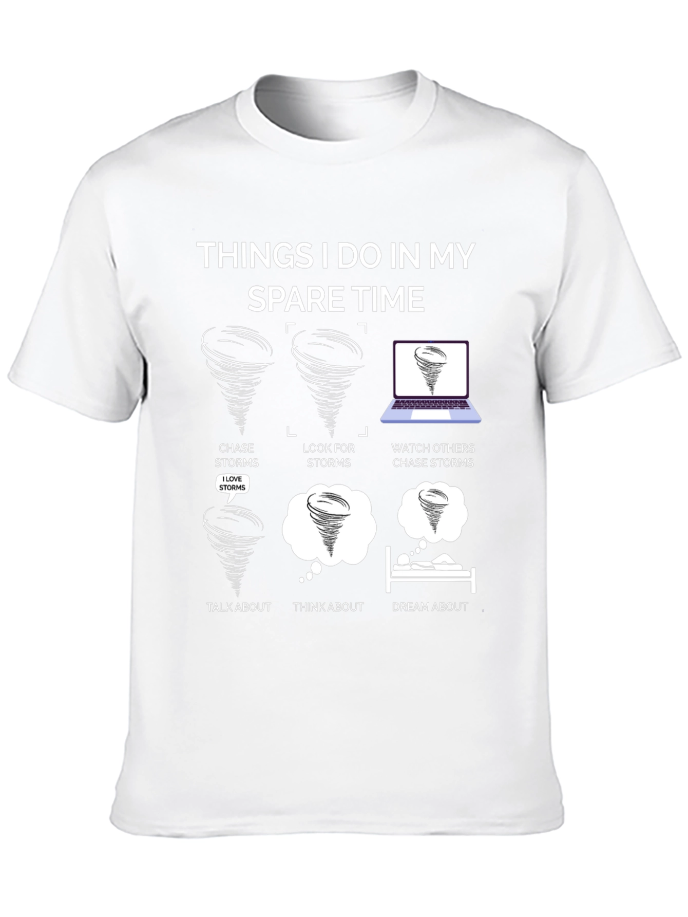 Storm Chaser T-Shirt: Spare Time Tornado Fun