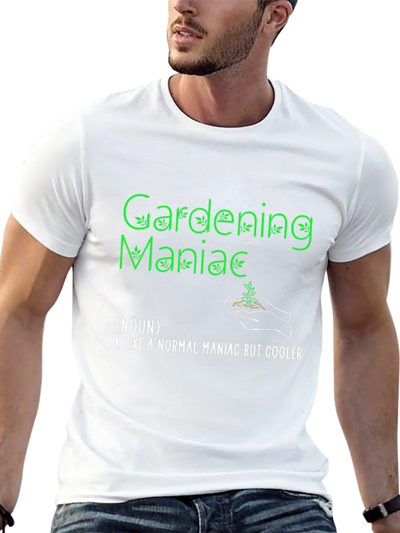 Gardening Maniac T-Shirt Funny Garden Tee