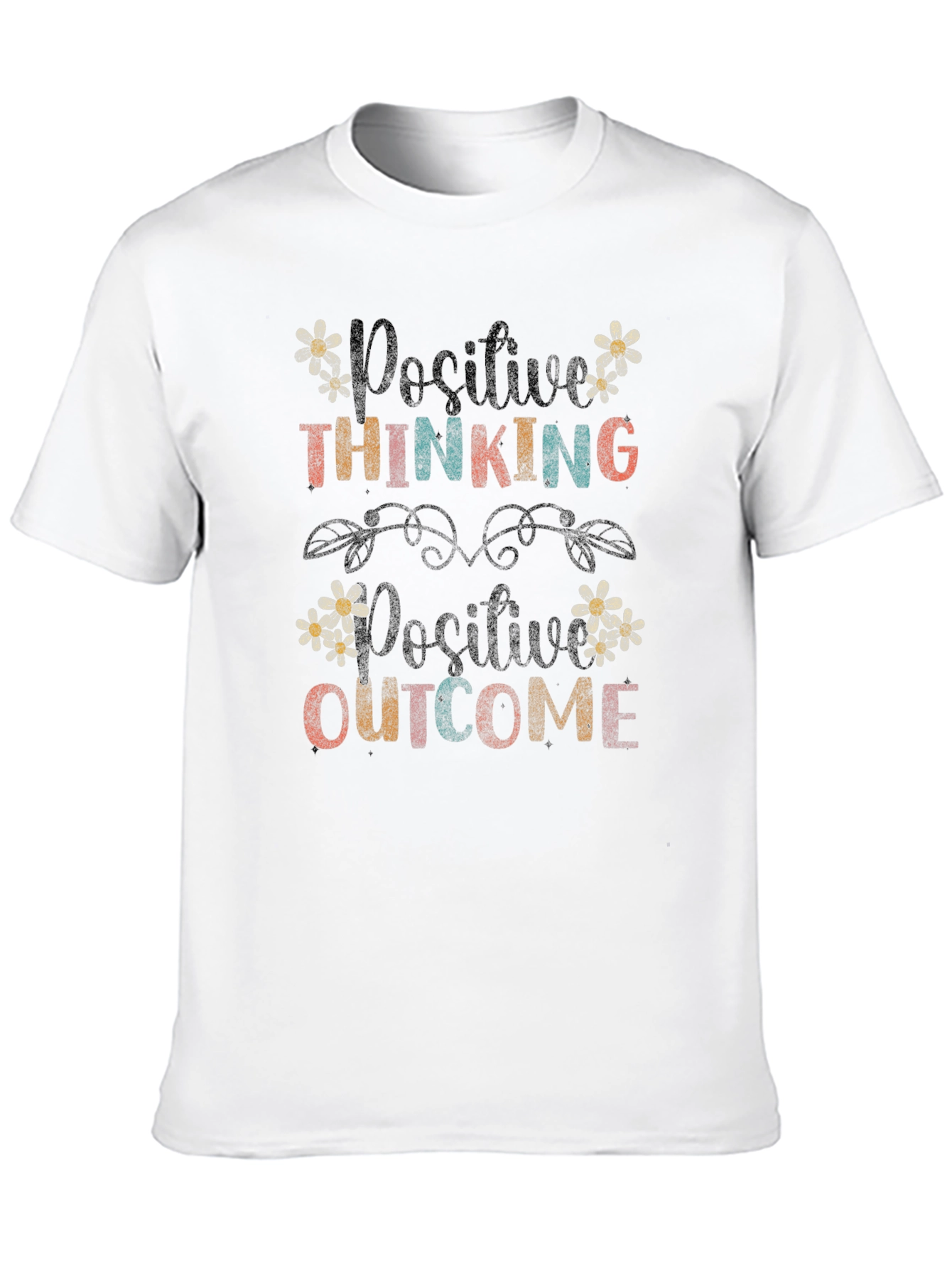 Positive Thinking Positive Outcome Graphic Tee