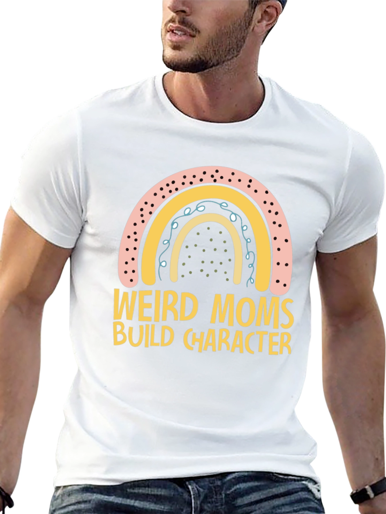 Weird Moms Build Character T-Shirt
