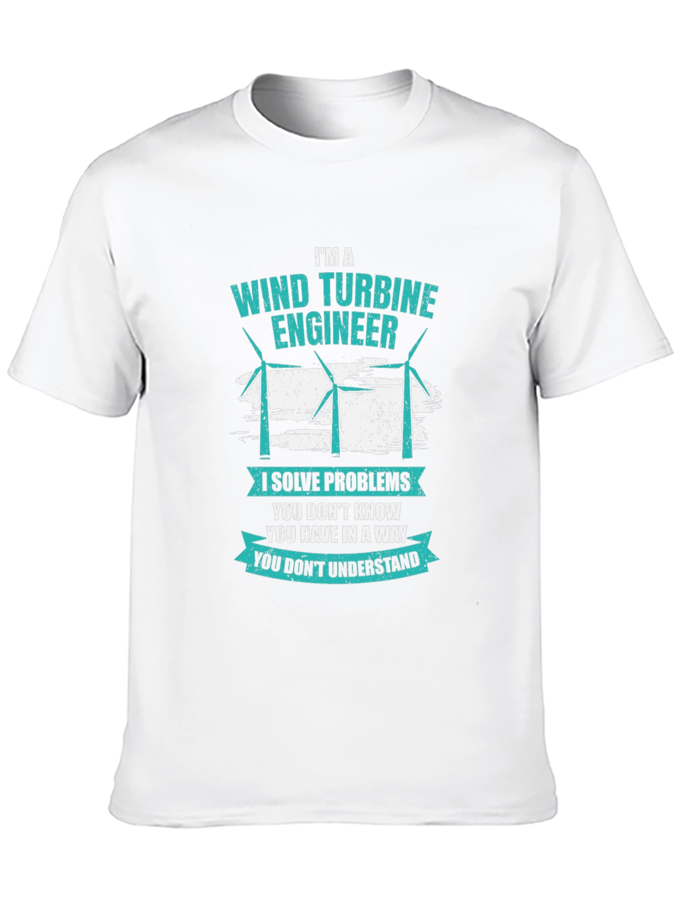 Wind Turbine Engineer T-Shirt: Problem Solver Apparel