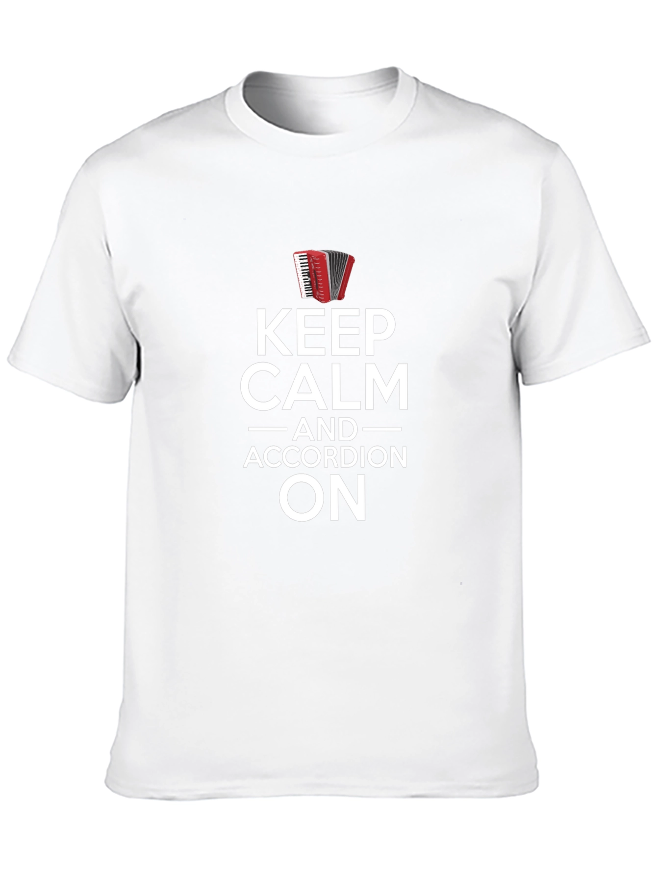 Keep Calm Accordion On Graphic Tee