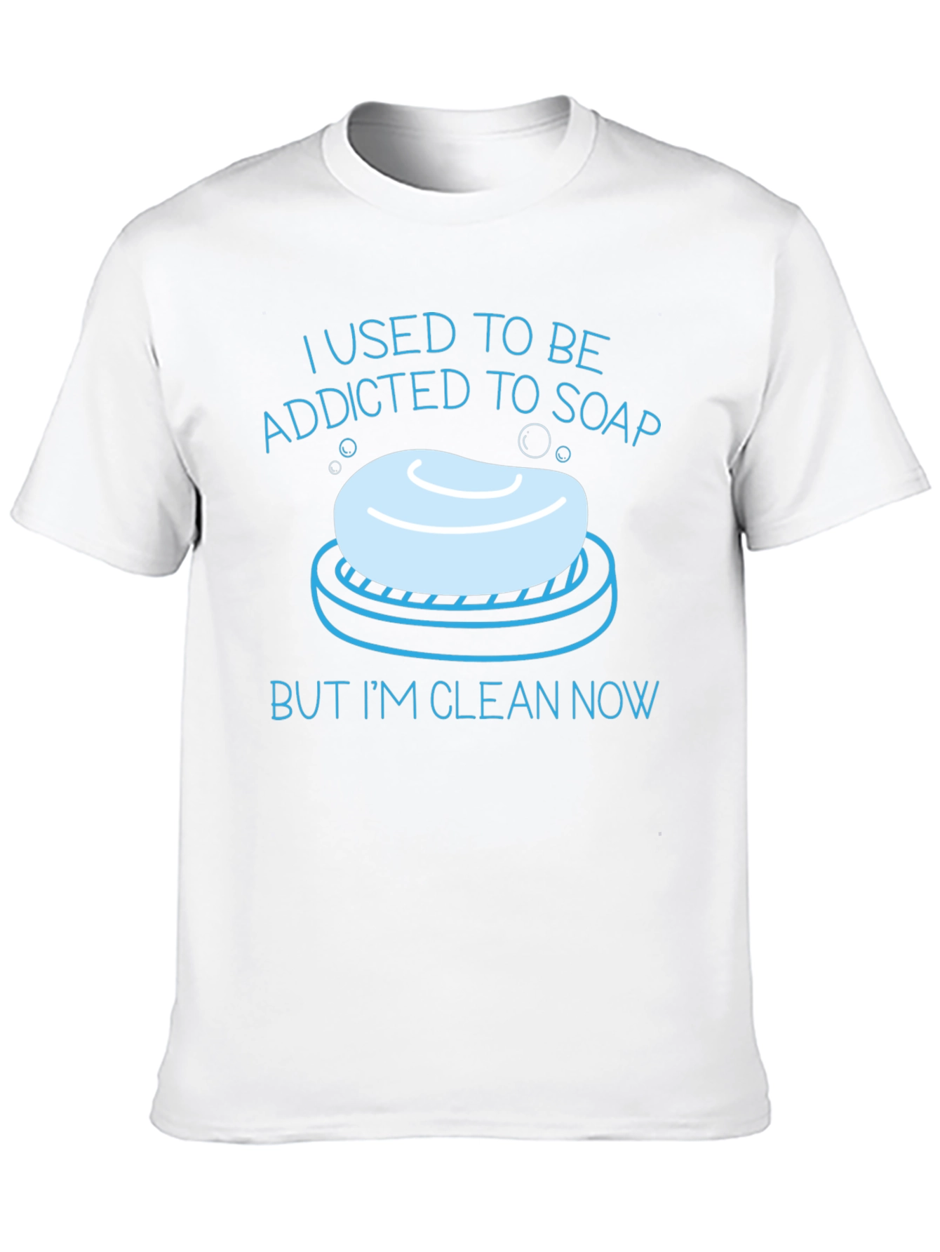 Funny Addicted To Soap Graphic T-Shirt