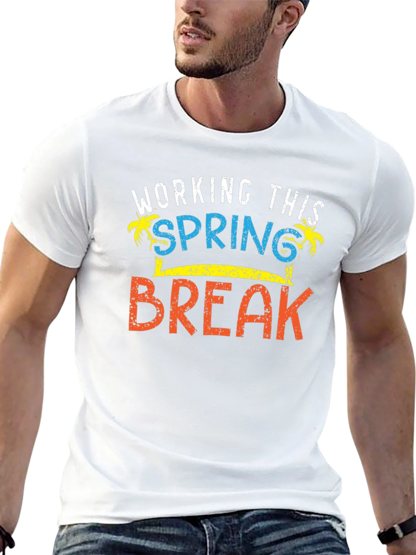 Working This Spring Break T-Shirt