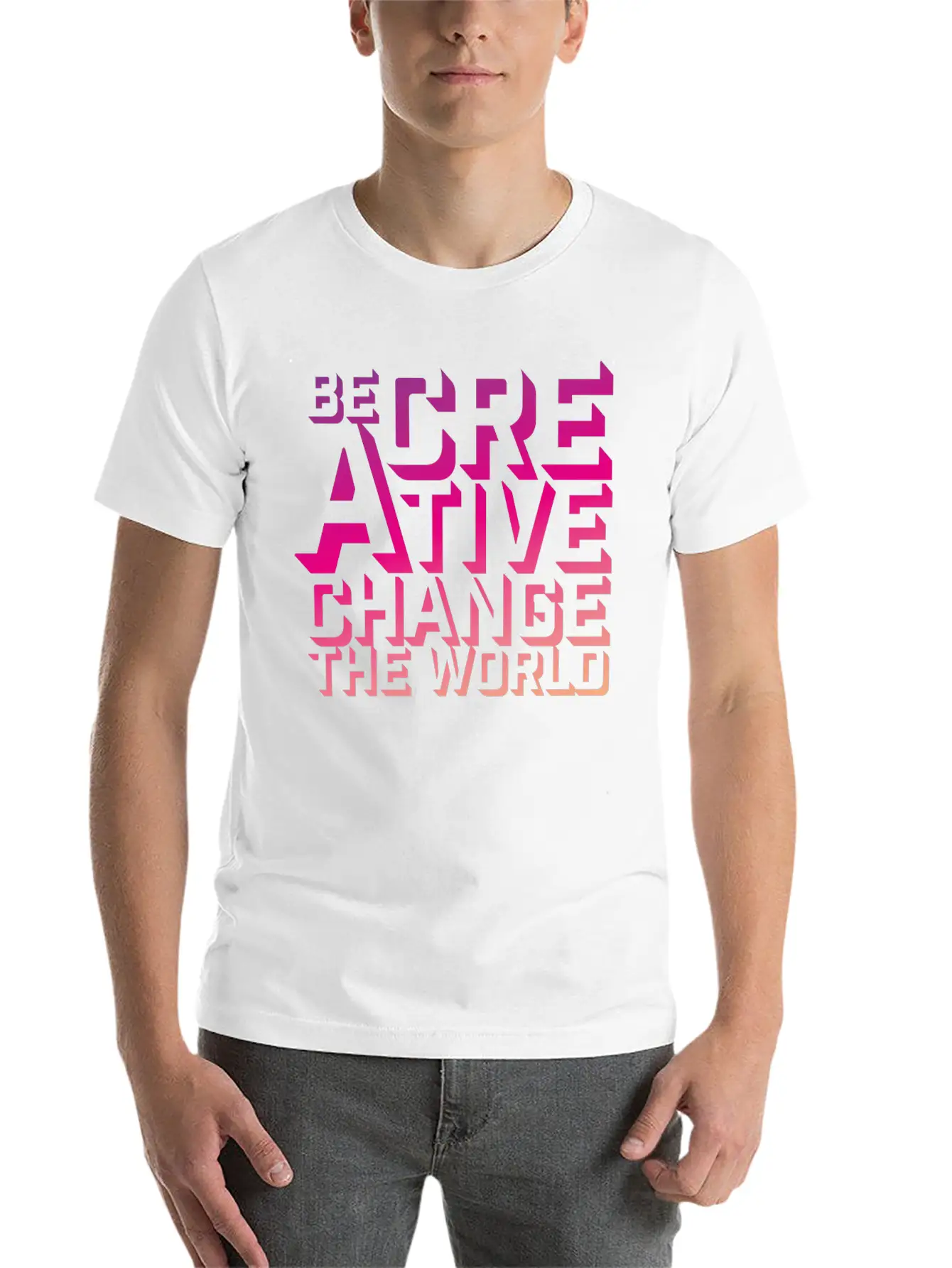 Be Creative Change The World Comfortable Minimalist Graphic Tee – Summer Style Essential