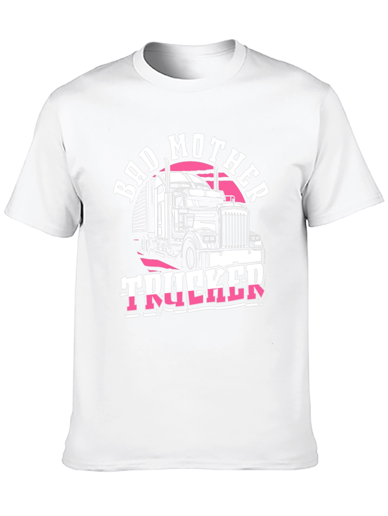 Bad Mother Trucker T-Shirt - Novelty Graphic Tee