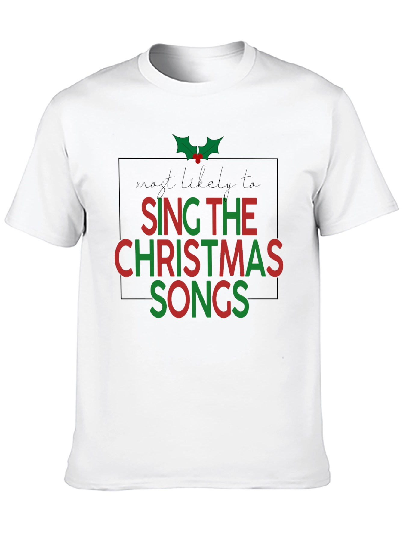 Sing Christmas Songs T-Shirt