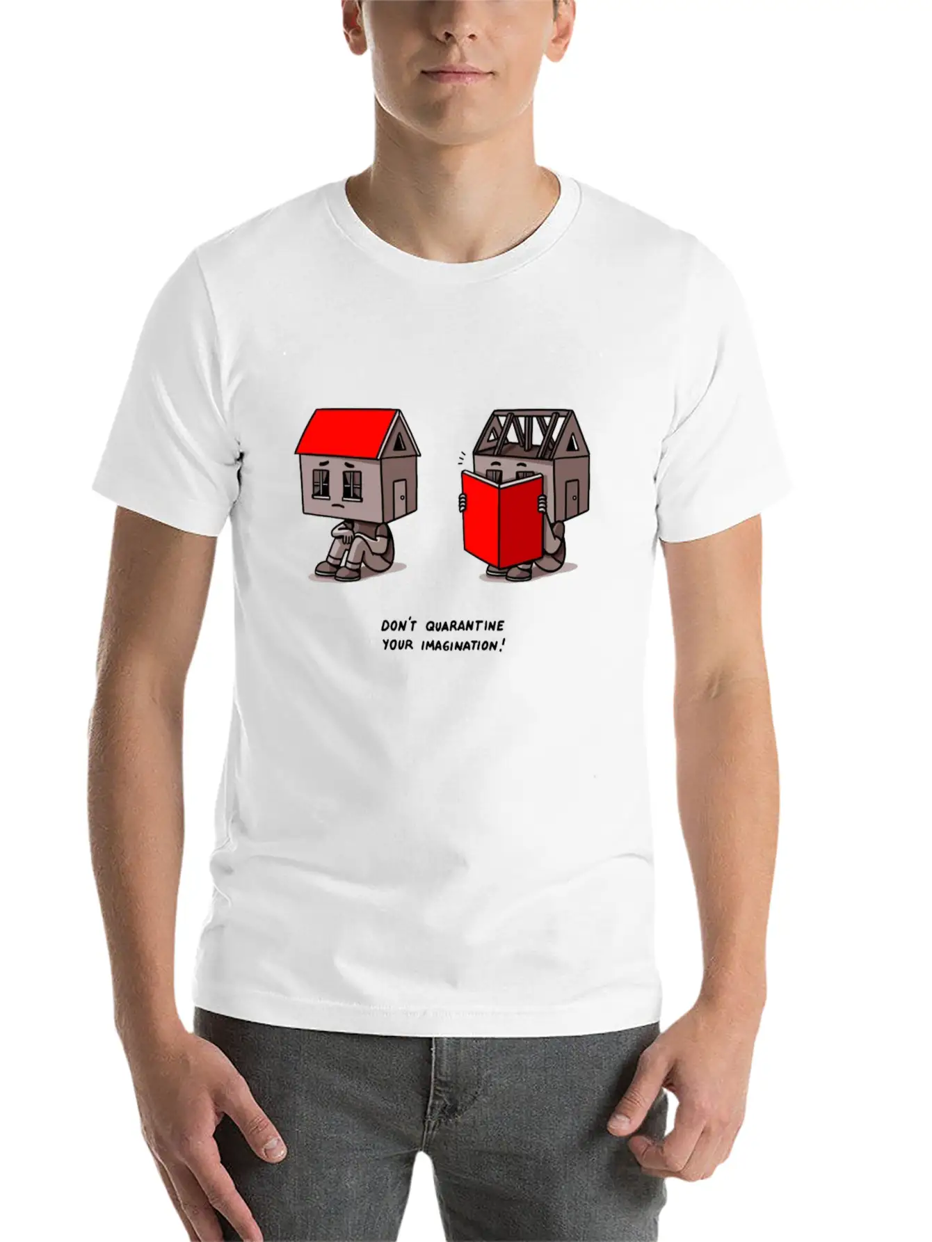 Don't Quarantine Your Imagination Stylish Everyday T-Shirt – Unisex Basic Cotton Tee