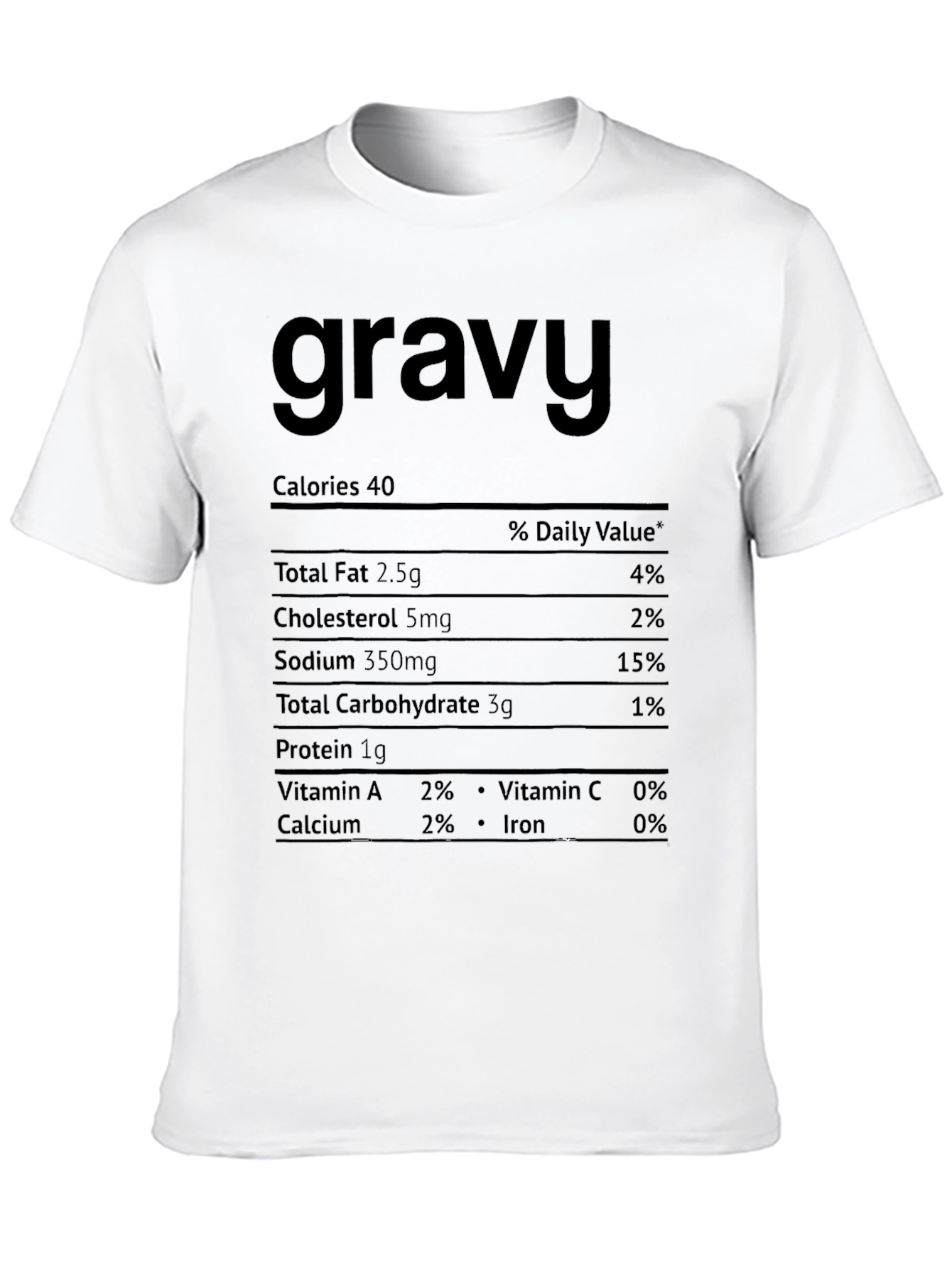 Gravy Nutrition Facts T-Shirt - Funny Foodie Tee