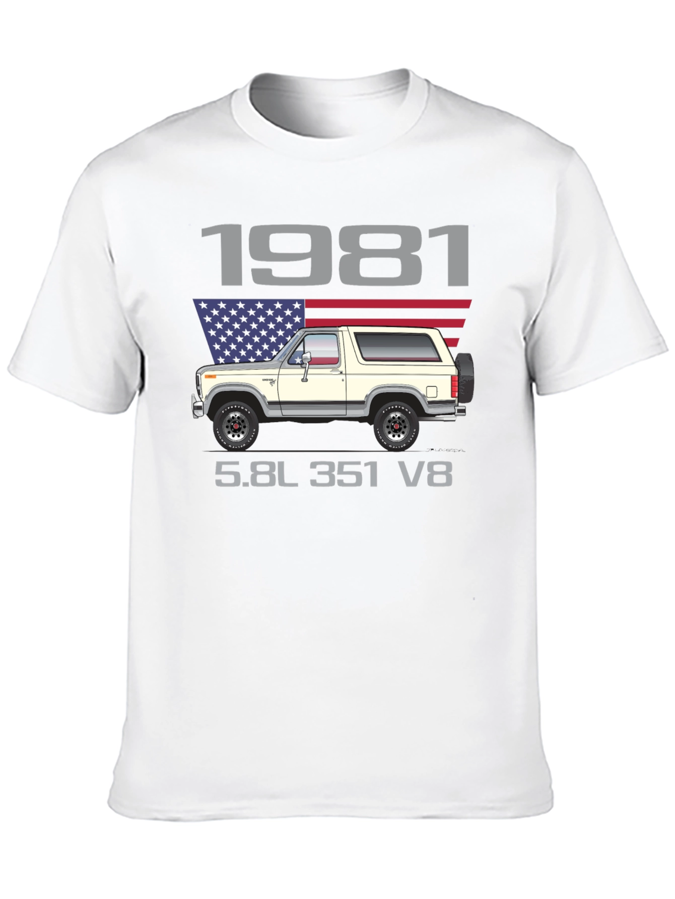 1981 Bronco 5.8L 351 V8 T-Shirt