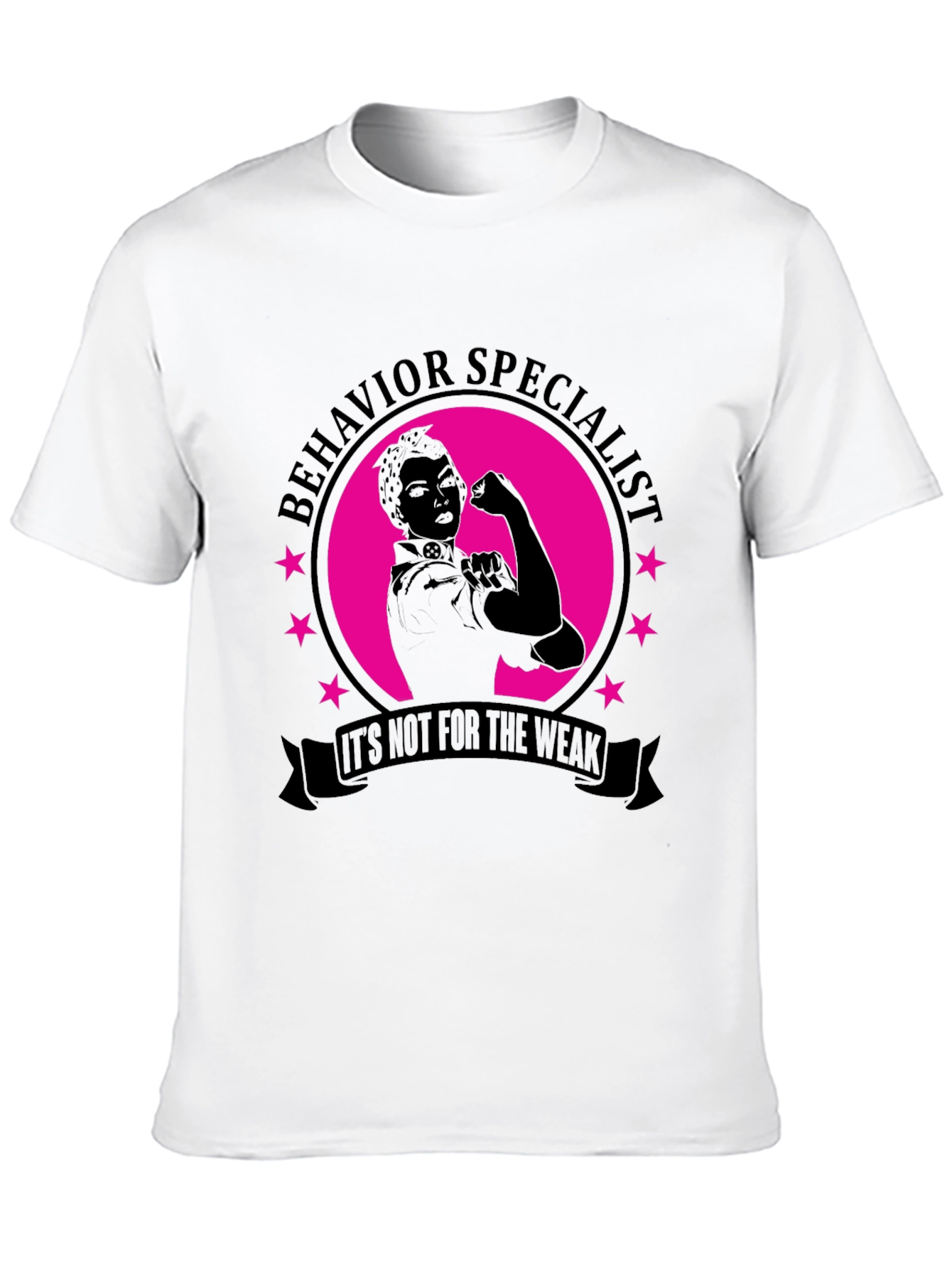 Behavior Specialist Strong Woman T-Shirt