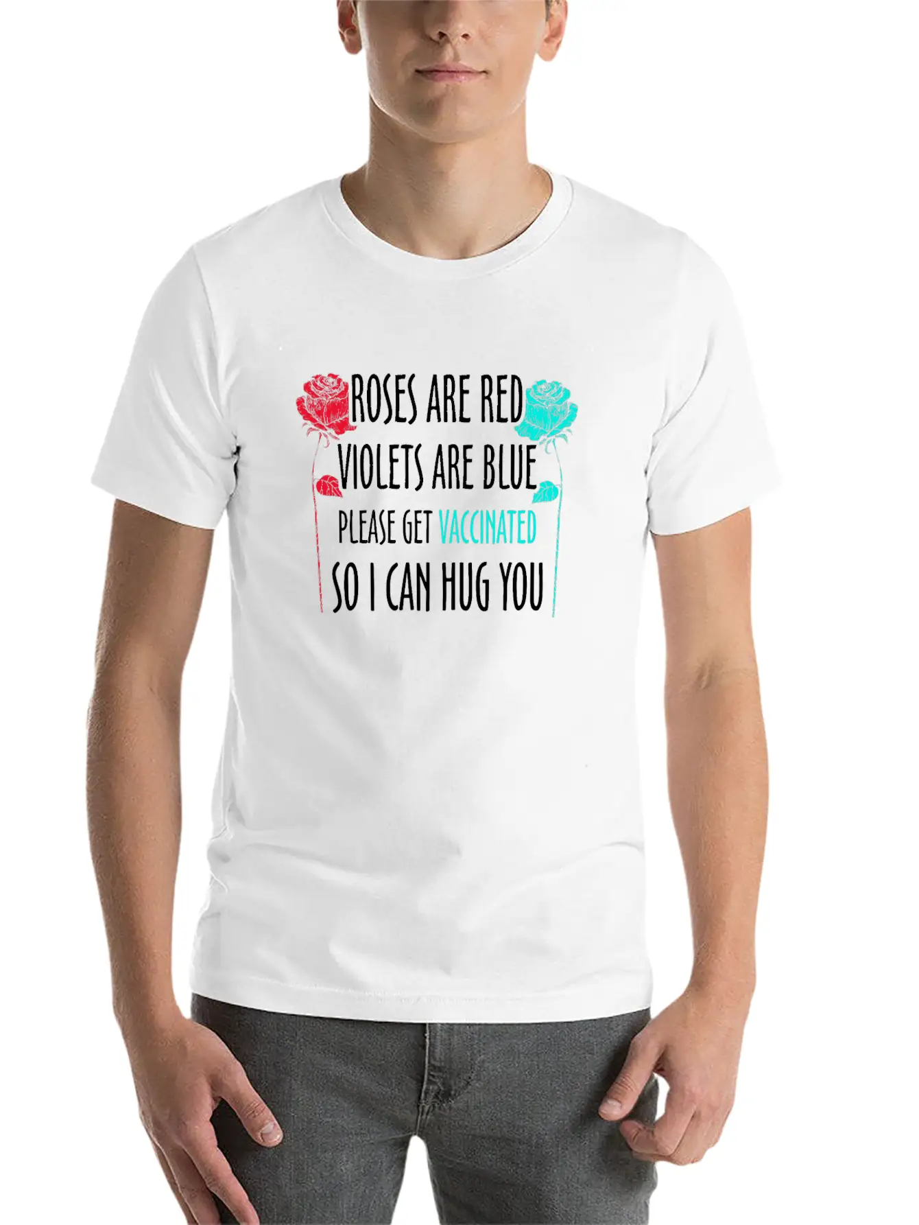 Funny Valentines Roses Are Red Violets Are Blue Va Unisex Short Sleeve Soft Cotton T-Shirt – Casual Everyday Wear