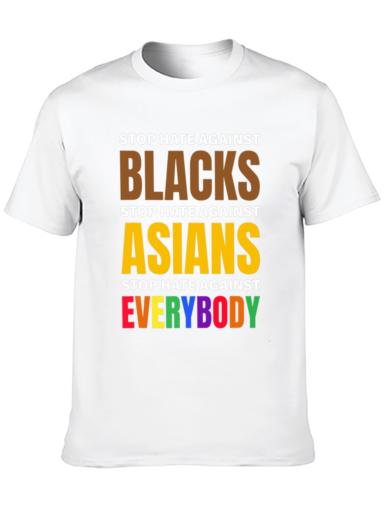Stop Hate Against Everybody Graphic Tee