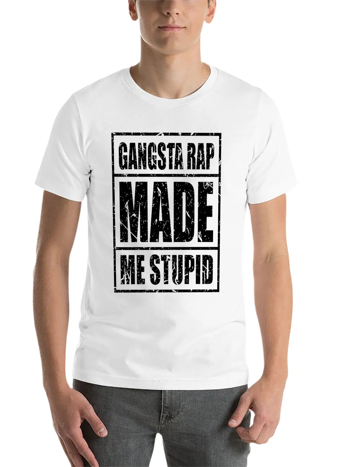 Gangster Gangsta Rap Made Me Stupid Make Me Stupid Stylish Everyday T-Shirt – Unisex Basic Cotton Tee