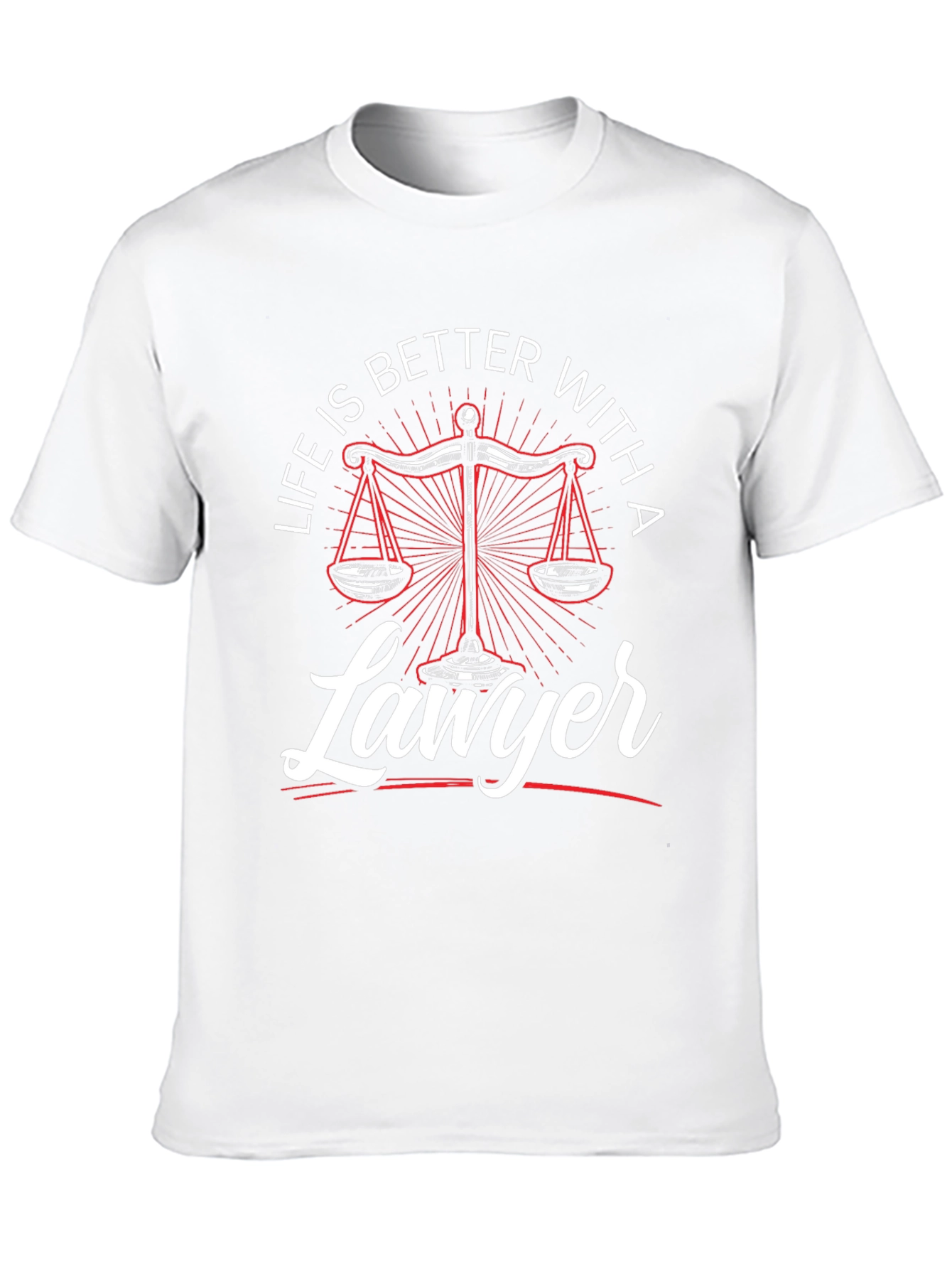 Life Is Better With A Lawyer T-Shirt