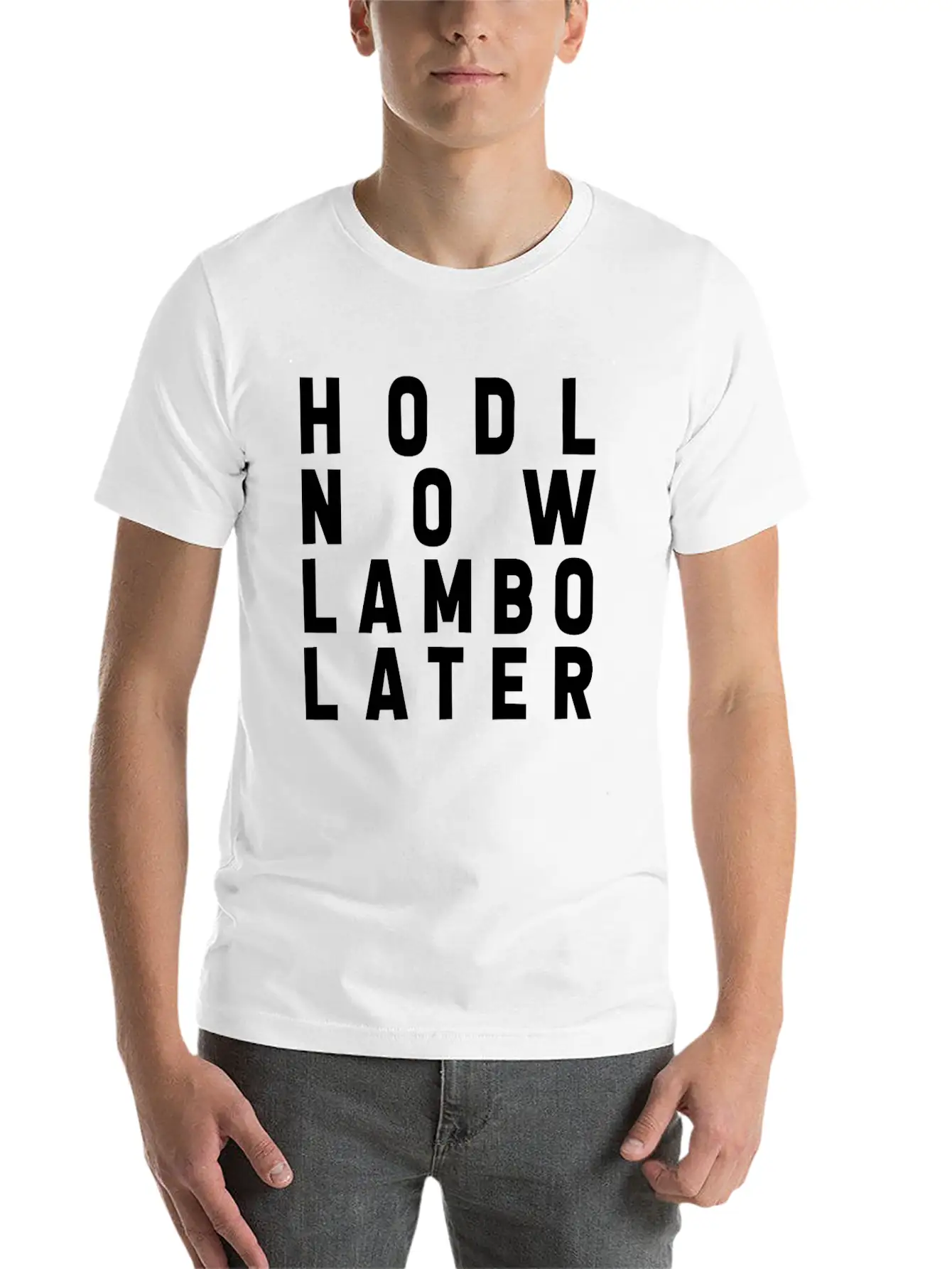 HODL NOW LAMBO LATER Basic Graphic T-Shirt – Daily Comfort In Soft Cotton