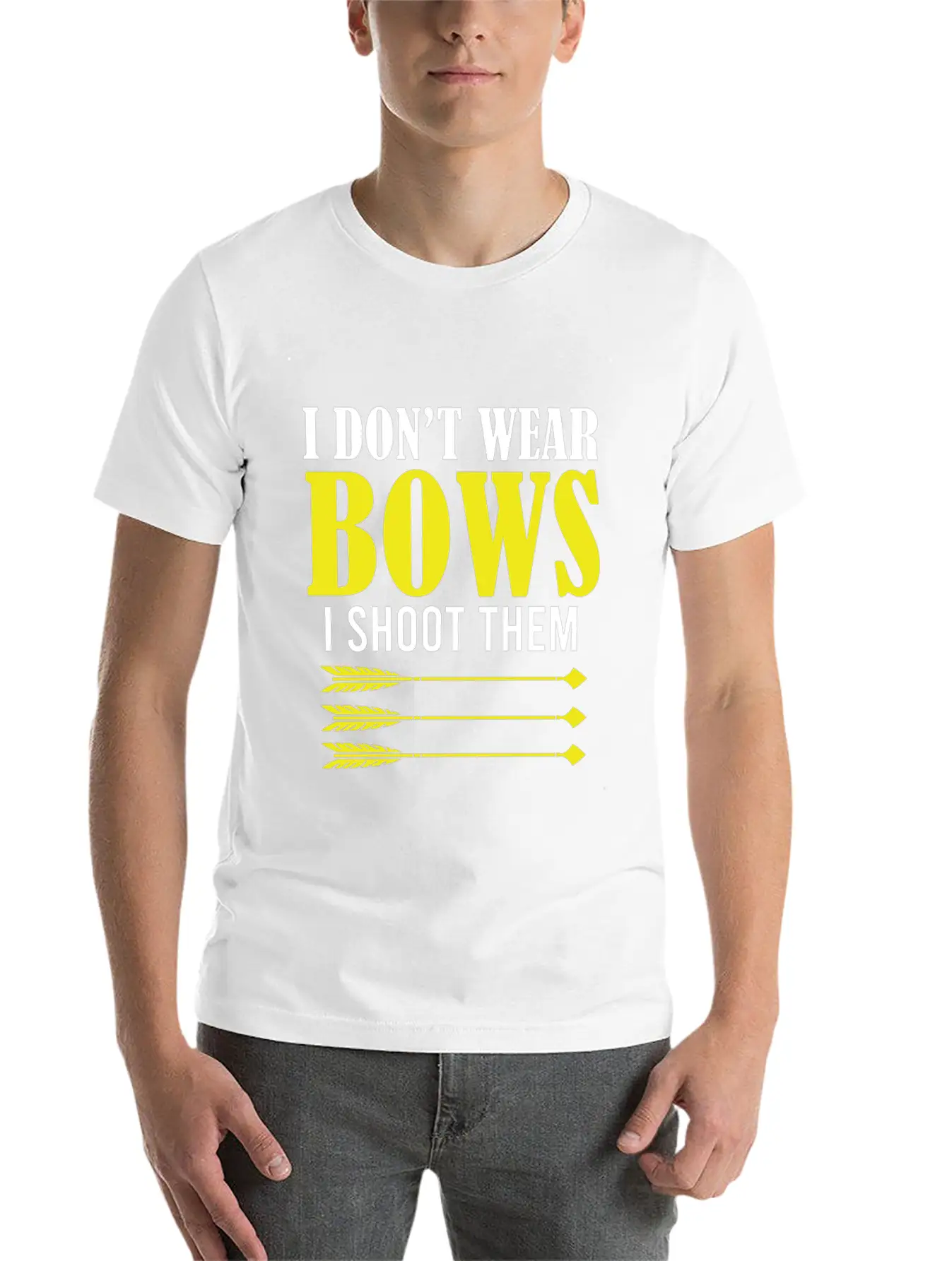 I Don't Wear Bows I Shoot Them Archery Player Hunt Unisex Short Sleeve Soft Cotton T-Shirt – Casual Everyday Wear