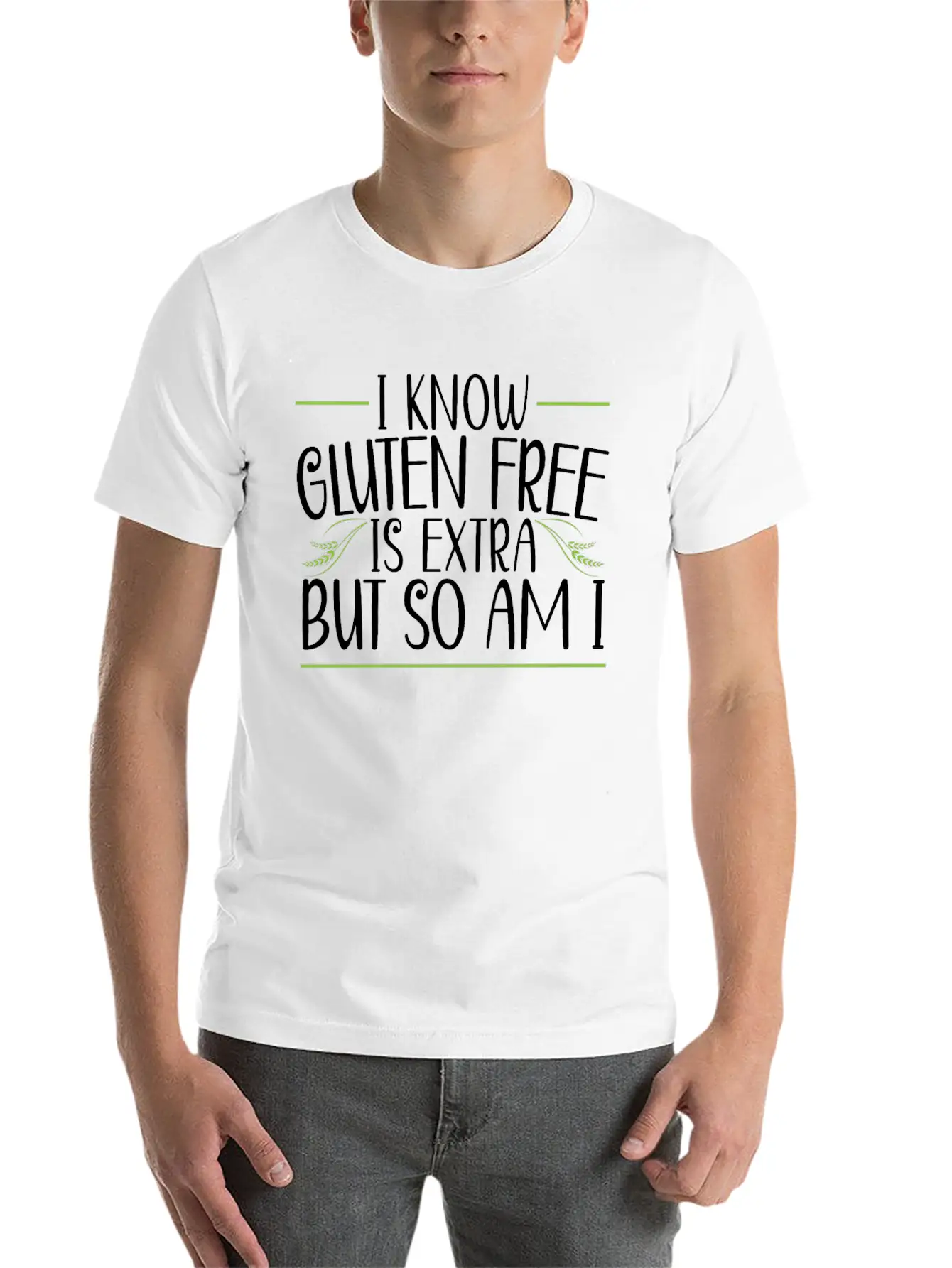 I Know Gluten Free Is Extra But So Am I Unisex Casual T-Shirt – Clean Design For Daily Comfort