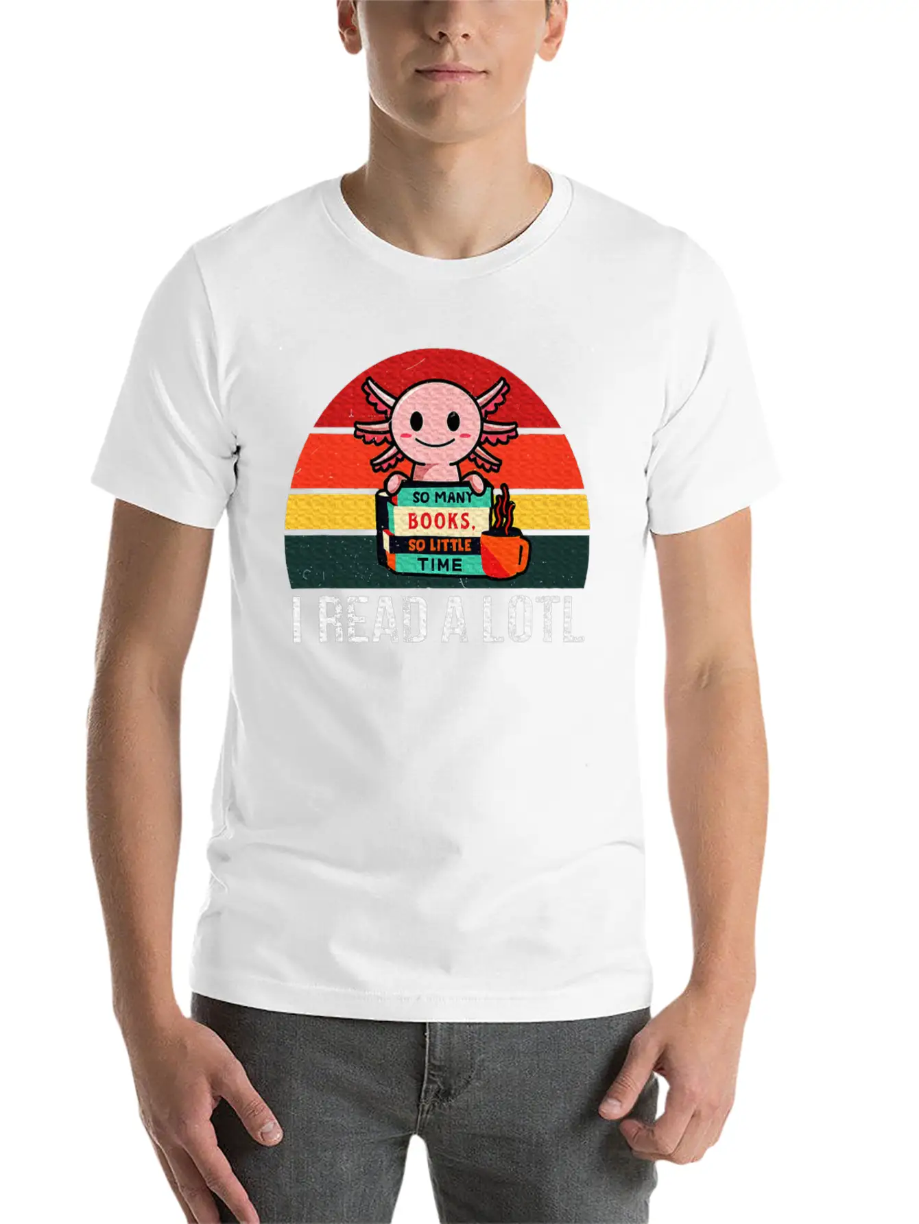 I Read A Lotl Readsolotl Axolotl Reading Readers Unisex Short Sleeve Soft Cotton T-Shirt – Casual Everyday Wear