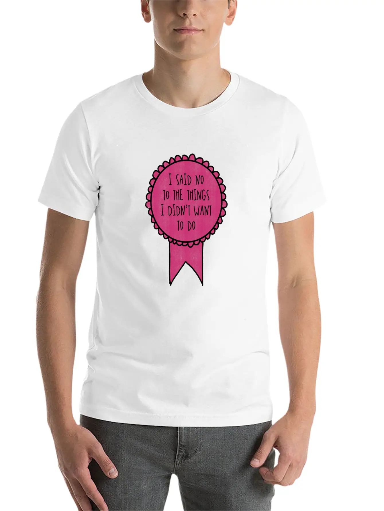 I Said No To The Things I Didn't Want To Do / Timeless Short Sleeve Tee – Comfy And Minimalist Design