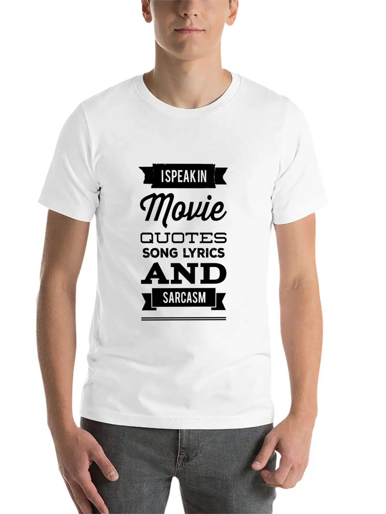 I Speak In Movie Quotes Song Lyrics And Sarcasm Unisex Casual T-Shirt – Clean Design For Daily Comfort