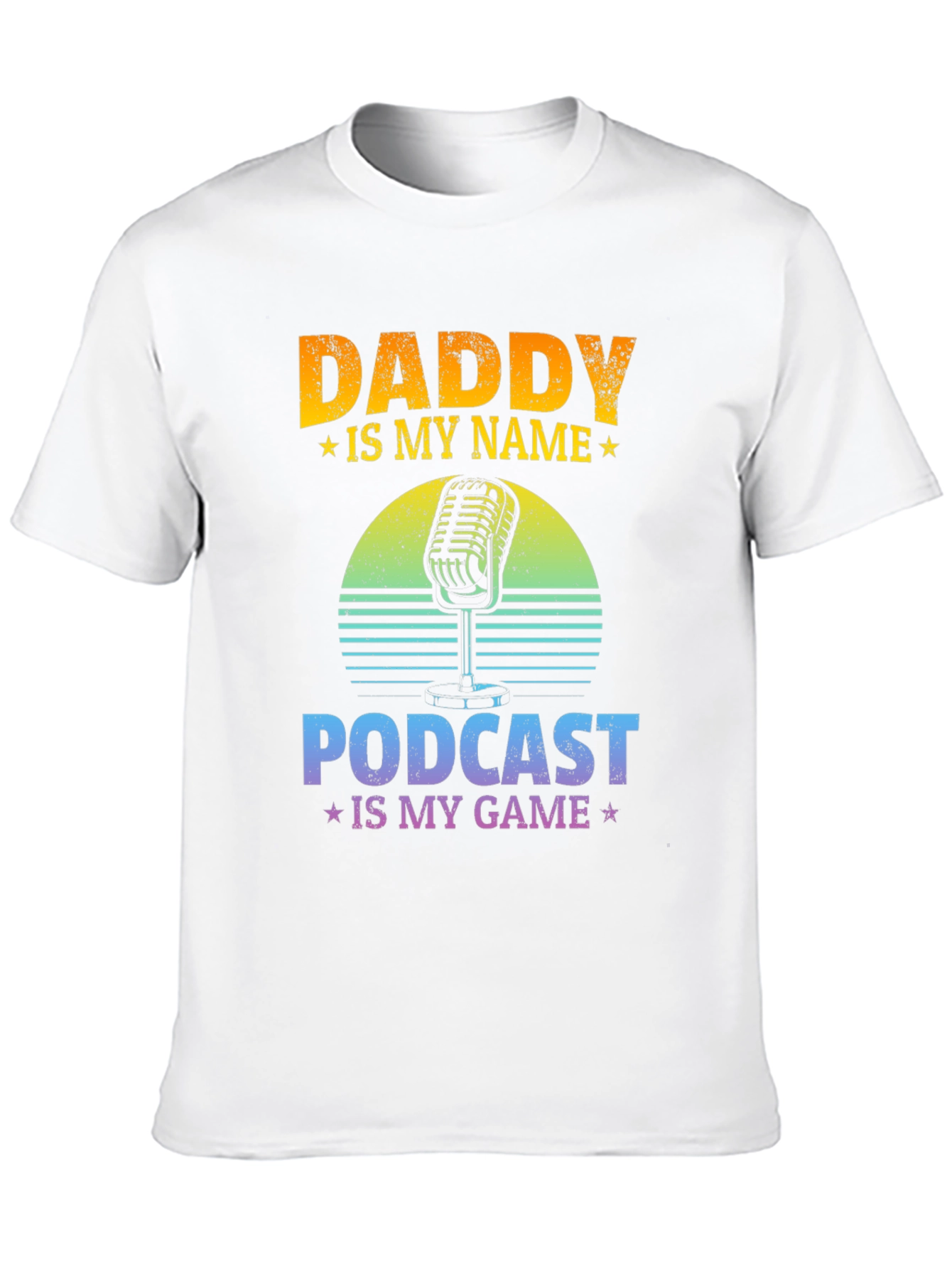 Daddy Is My Name Podcast T-Shirt