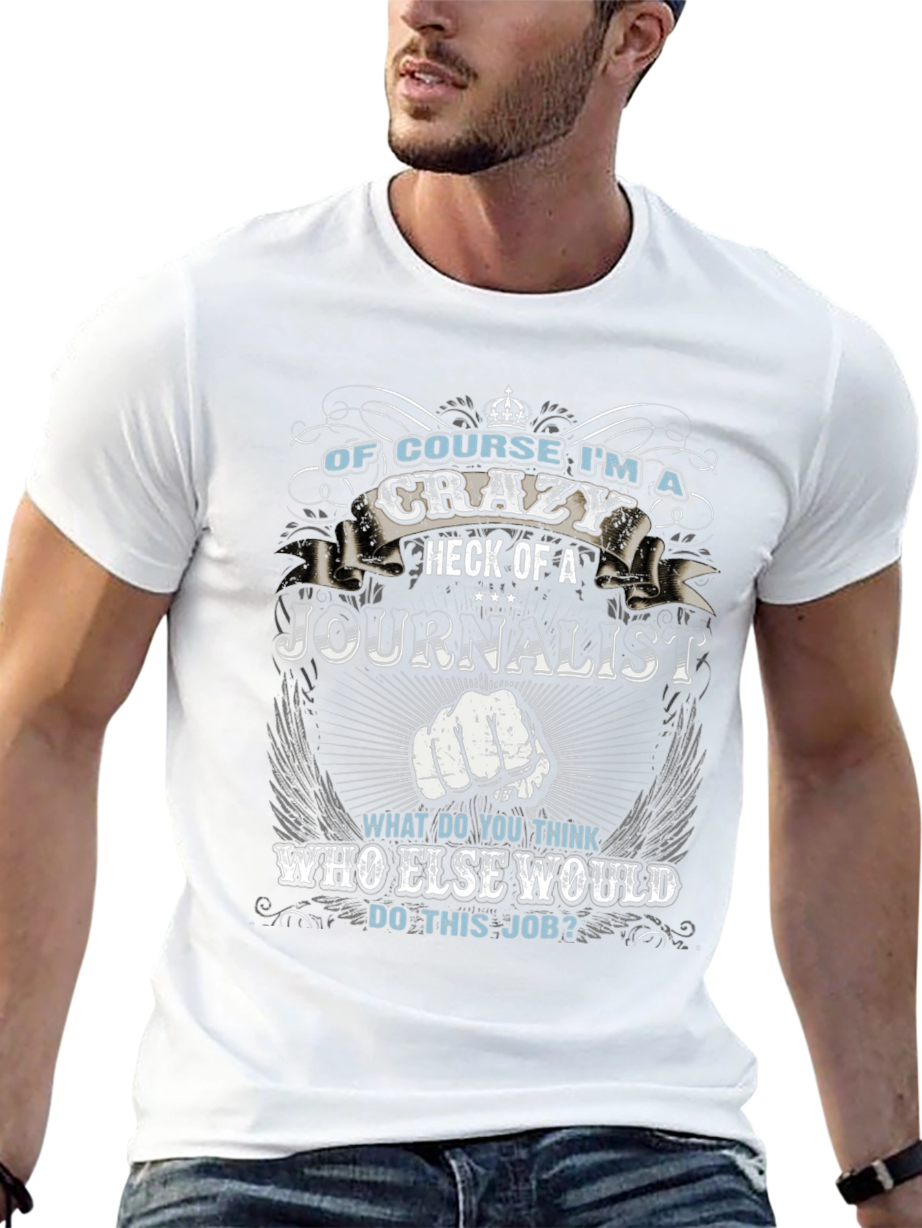 Crazy Journalist T-Shirt - Novelty Gift