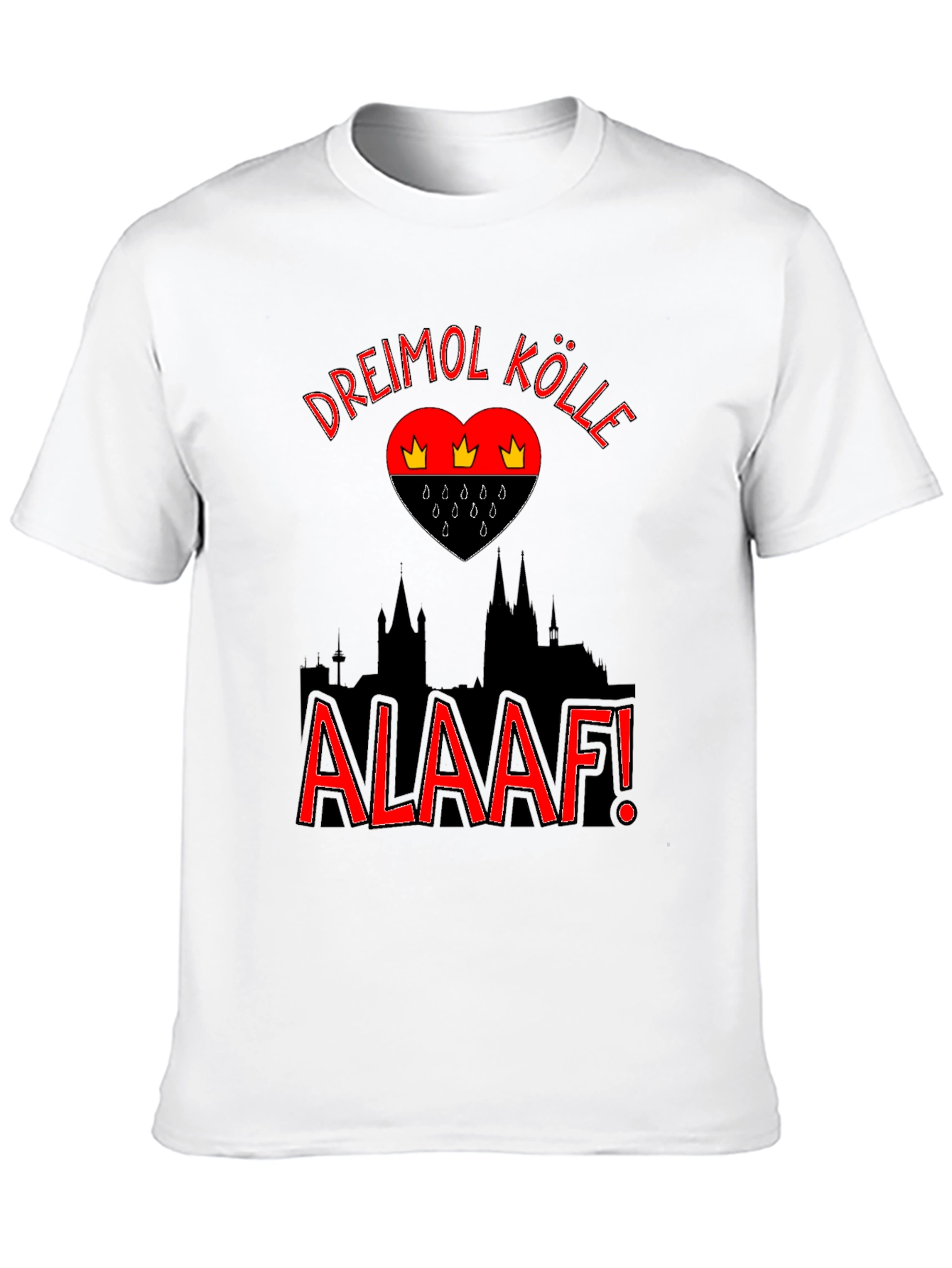 Cologne Germany Alaaf T-Shirt