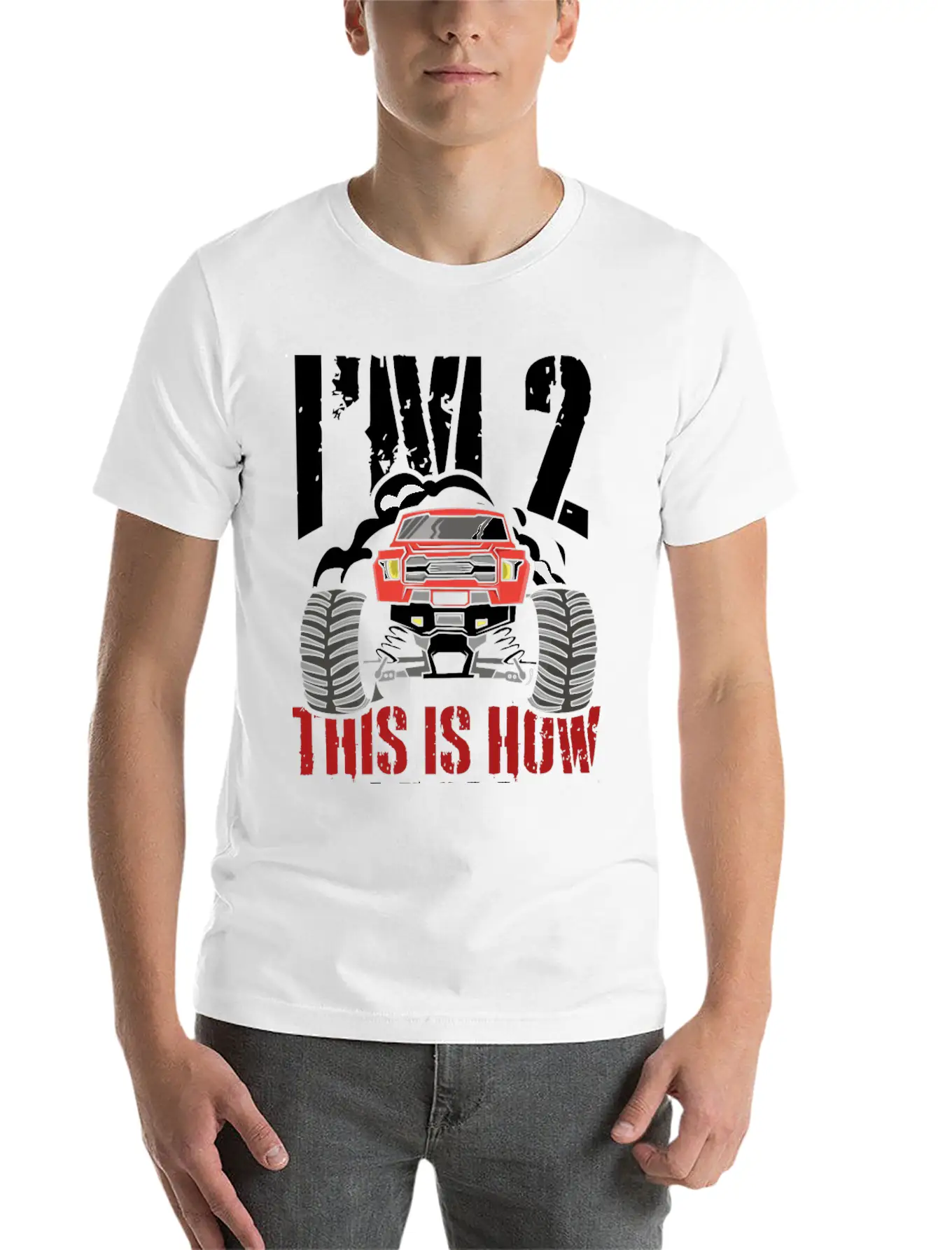 I'm 2 This Is How I Roll 2 Year Old Truck Racer Stylish Everyday T-Shirt – Unisex Basic Cotton Tee