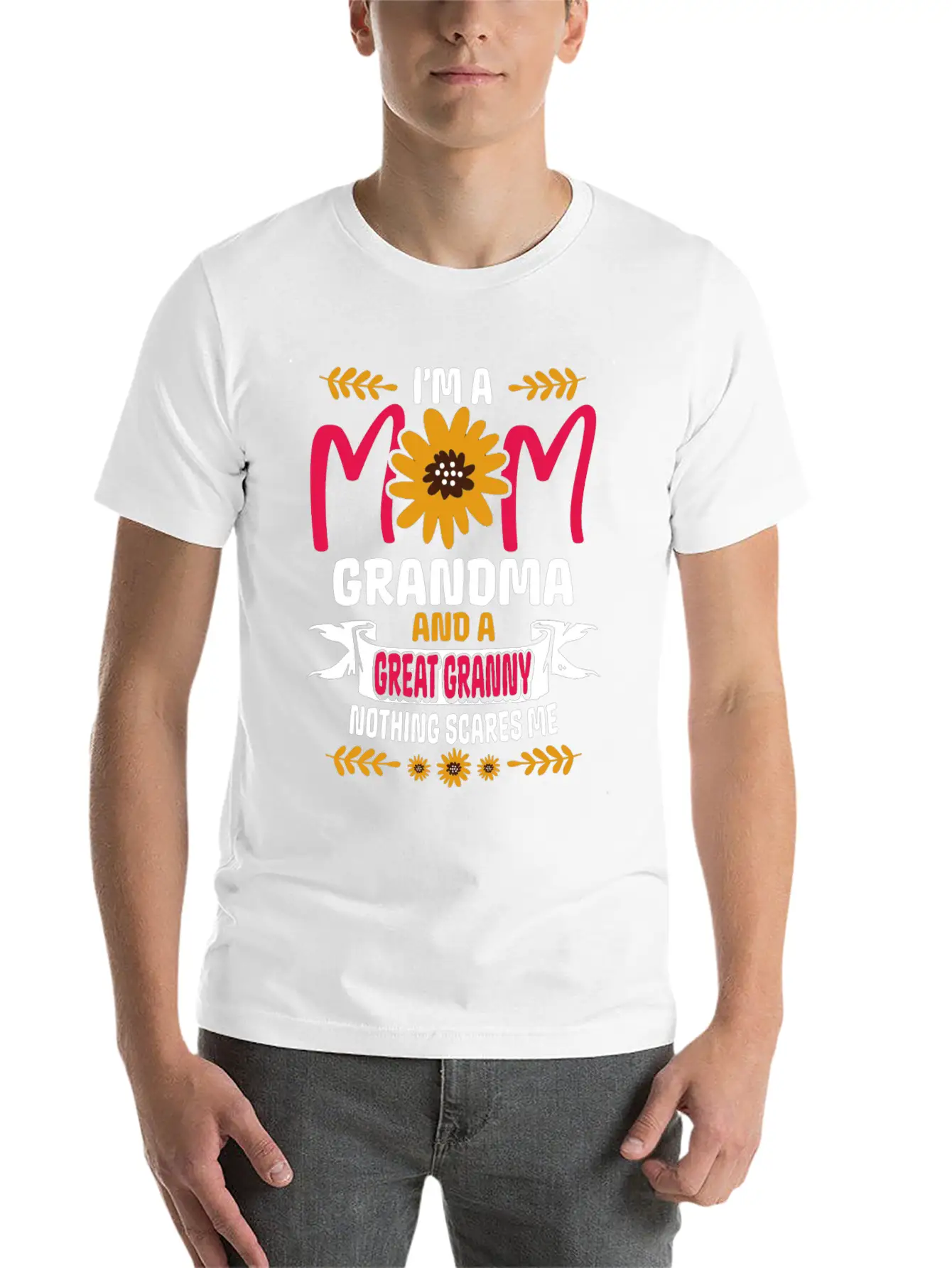 I'm A Mom Granny And Great Granny - Nothing Scares Comfortable Minimalist Graphic Tee – Summer Style Essential