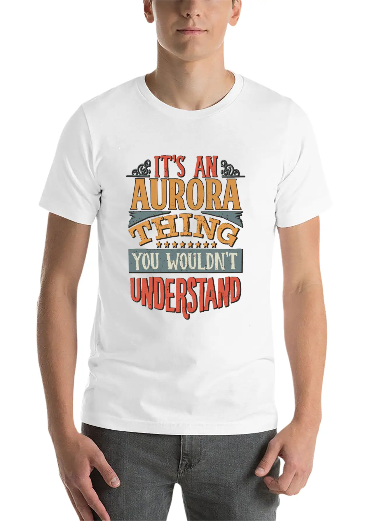 It's An Aurora Thing You Wouldn't Understand - Comfortable Minimalist Graphic Tee – Summer Style Essential