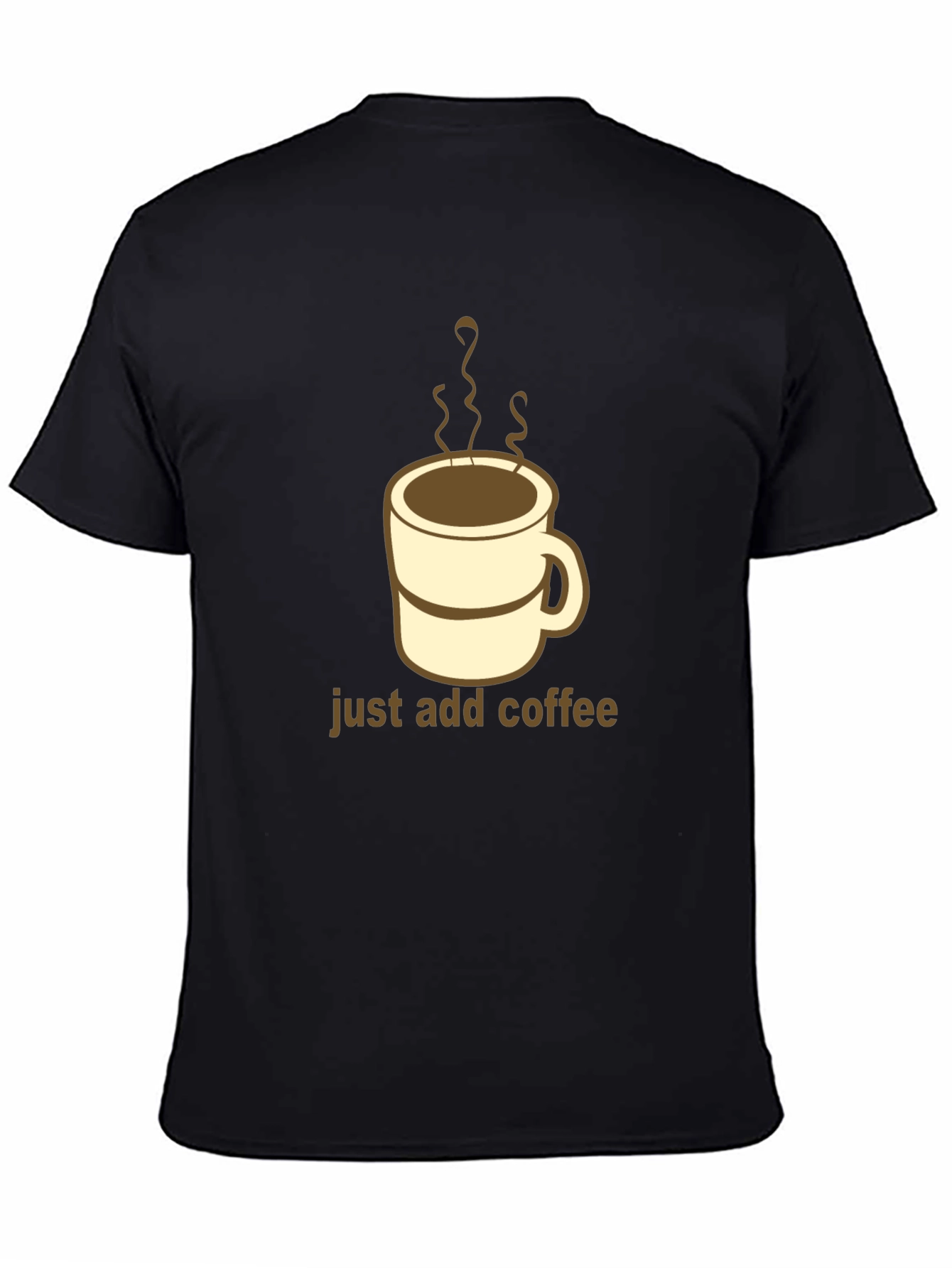 Just Add Coffee Graphic Tee