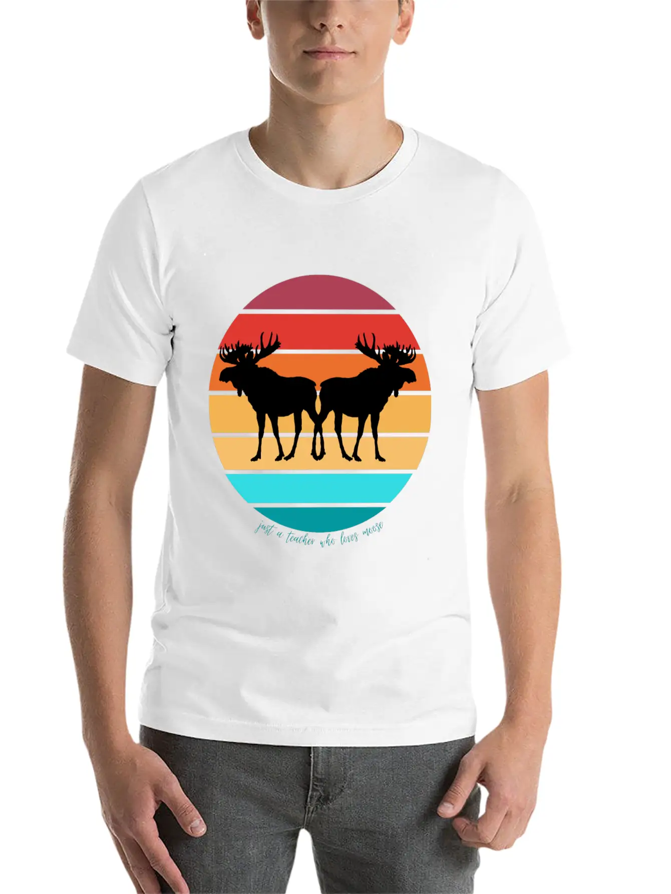 Just A Teacher Who Loves Moose Stylish Everyday T-Shirt – Unisex Basic Cotton Tee