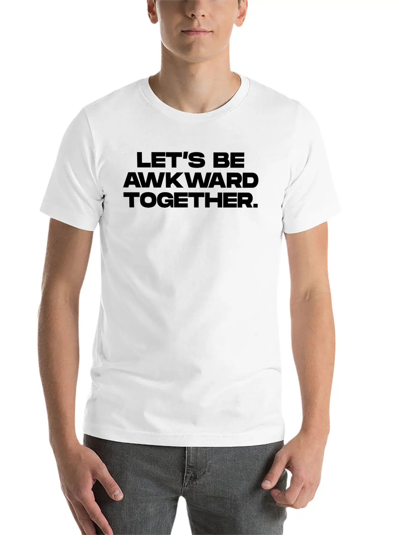Lets Be Awkward Unisex Short Sleeve Soft Cotton T-Shirt – Casual Everyday Wear